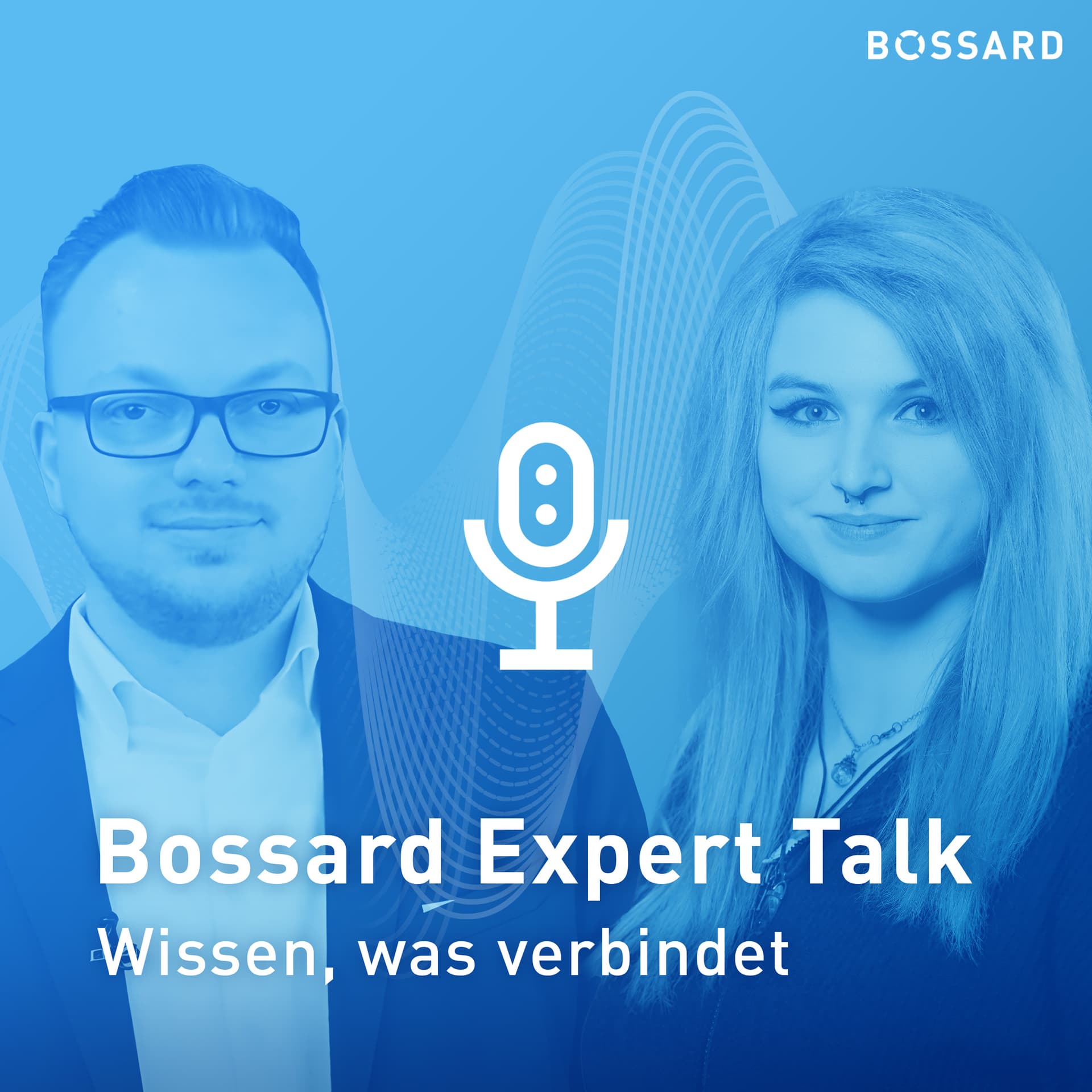 Der Bossard Expert Talk - Wissen, was verbindet - Podcasts