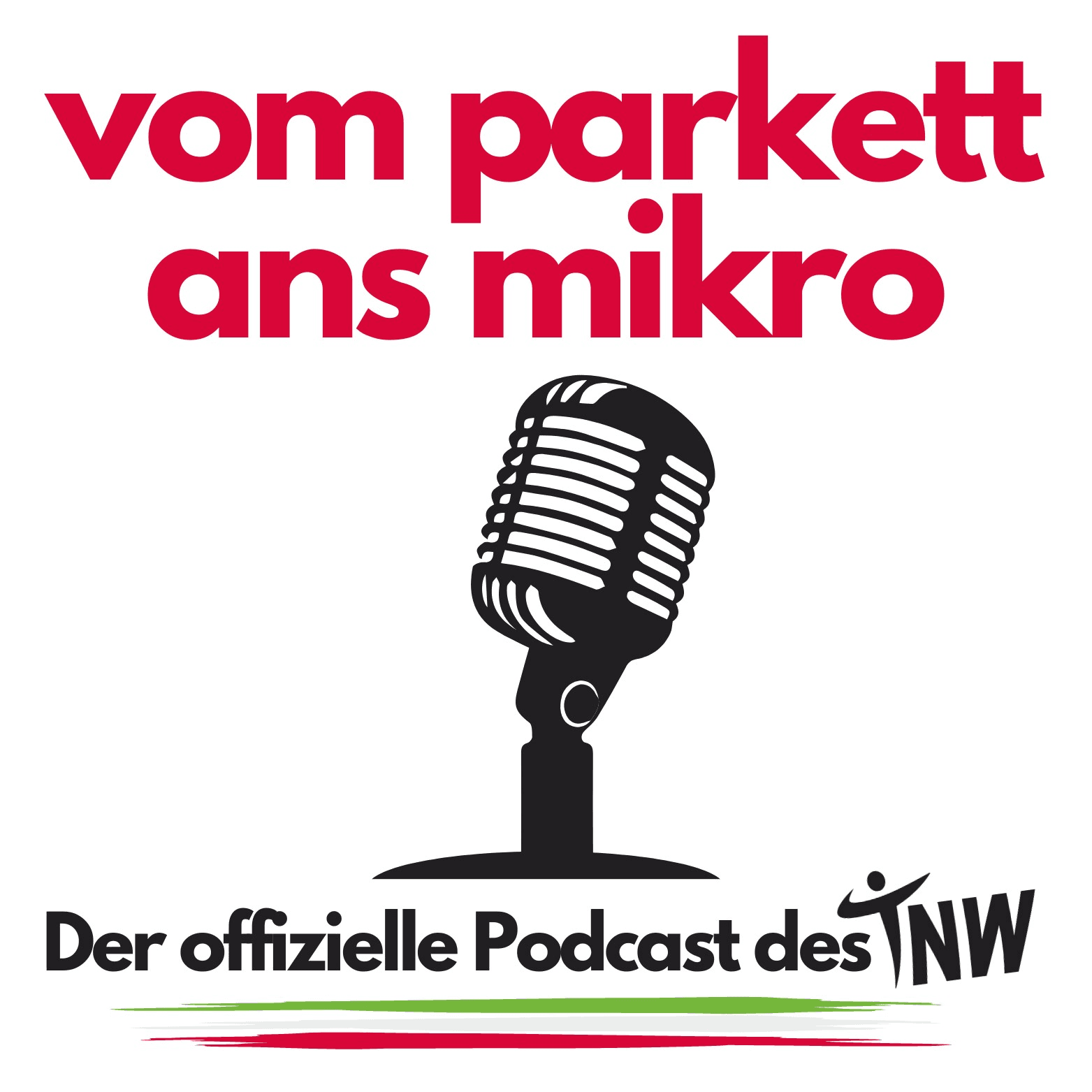 Vom Parkett ans Mikro - Offizieller Podcast des TNW - Podcasts