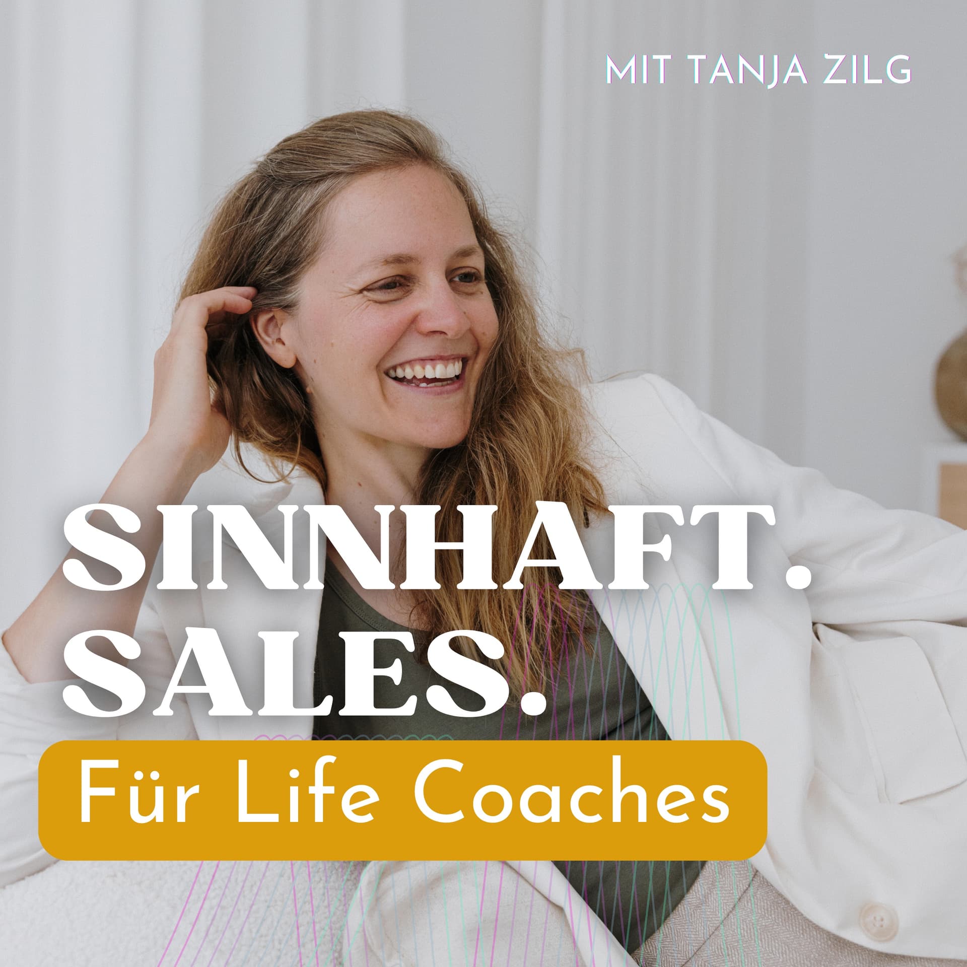 Sinnhaft Sales als Life Coach - Podcasts