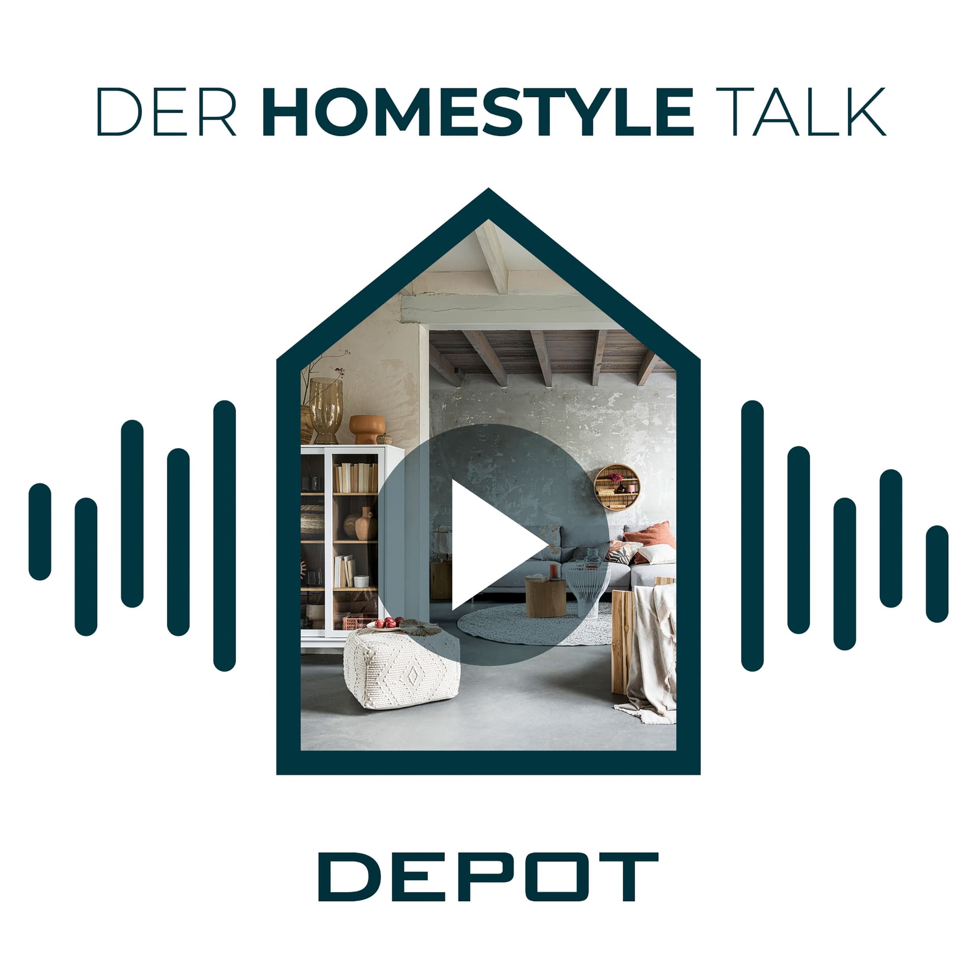 DEPOT - Der Homestyle Talk - Podcasts