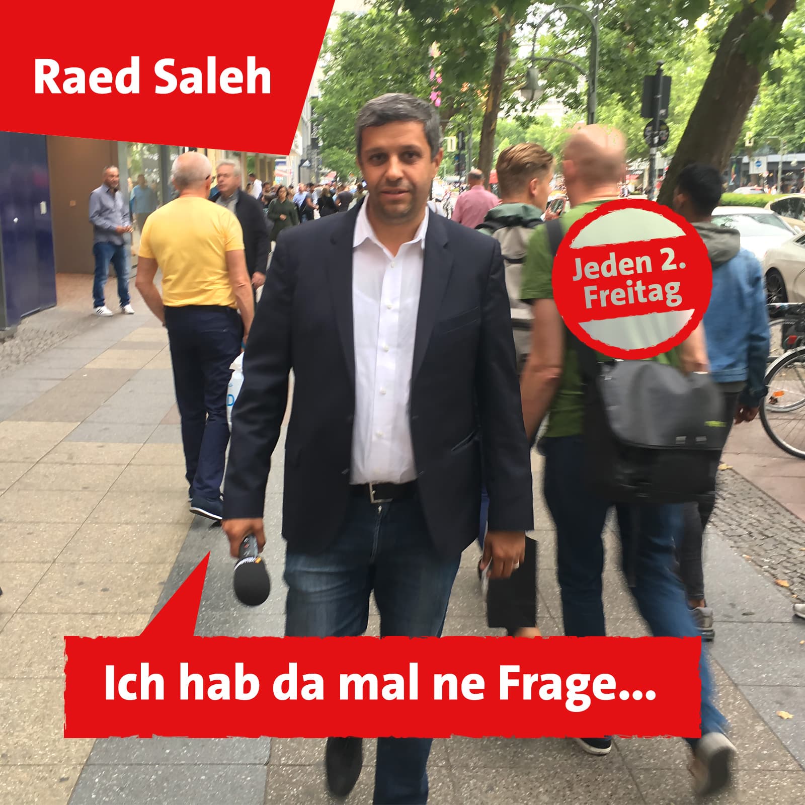 Raed Saleh: Ich hab da mal ne Frage - Podcasts