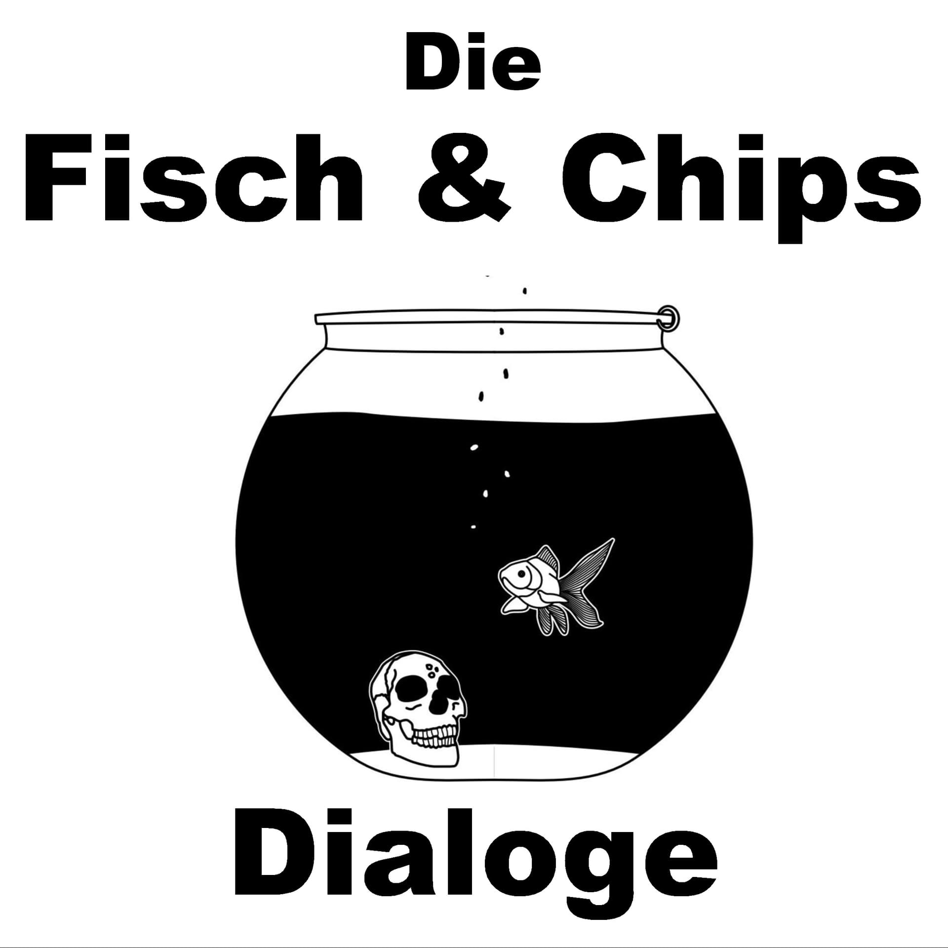 Die Fisch und Chips Dialoge - Podcasts