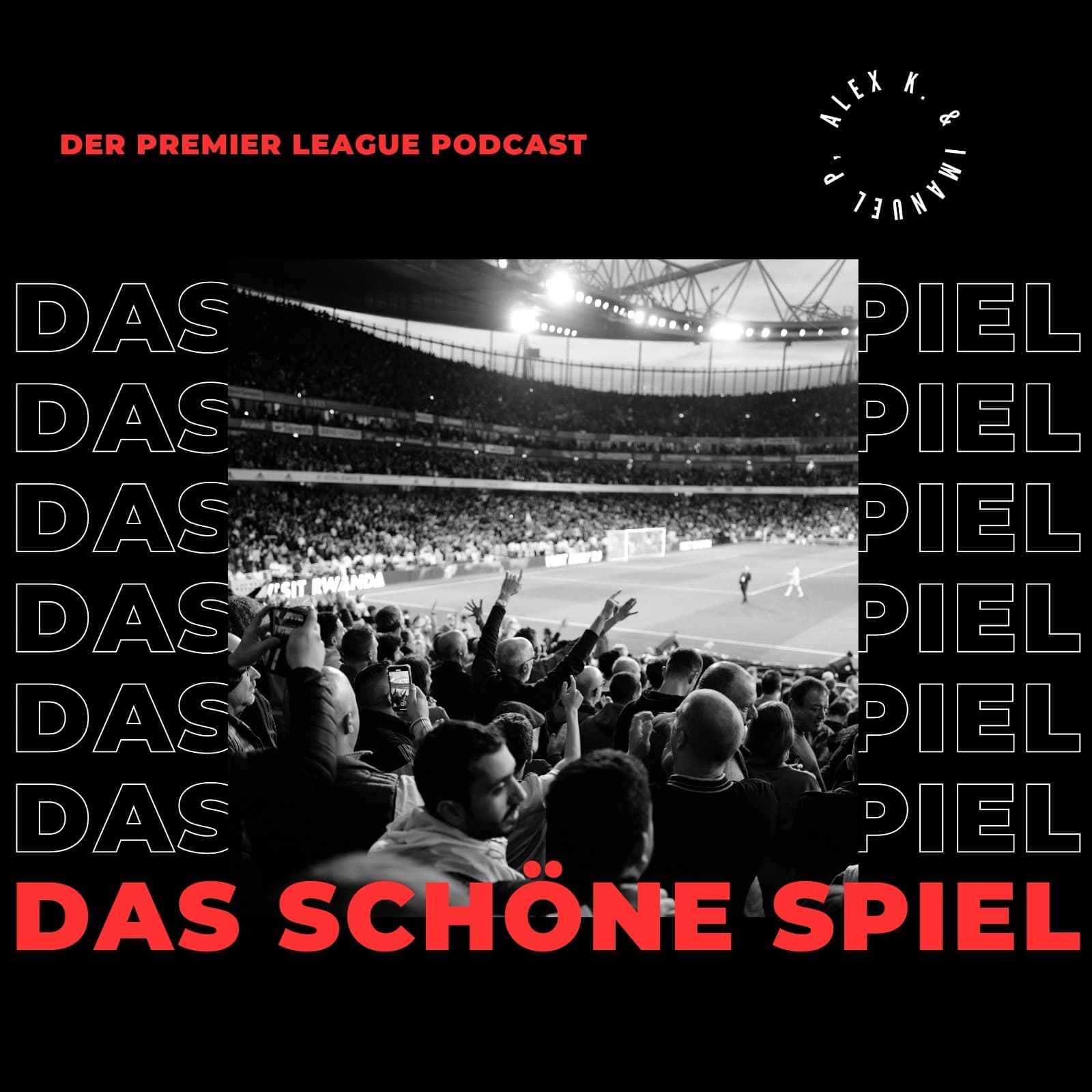 Das schöne Spiel - Der Premier League Podcast - Podcasts