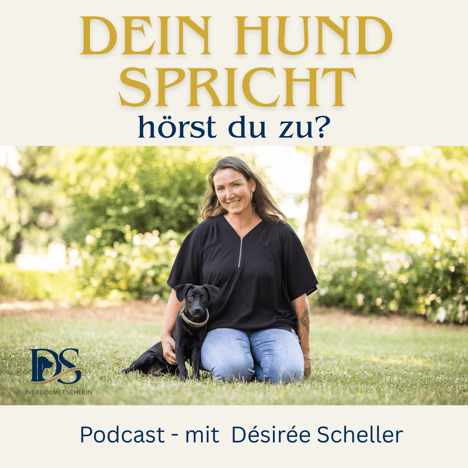 Dein Hund spricht, hörst du zu? - Podcasts