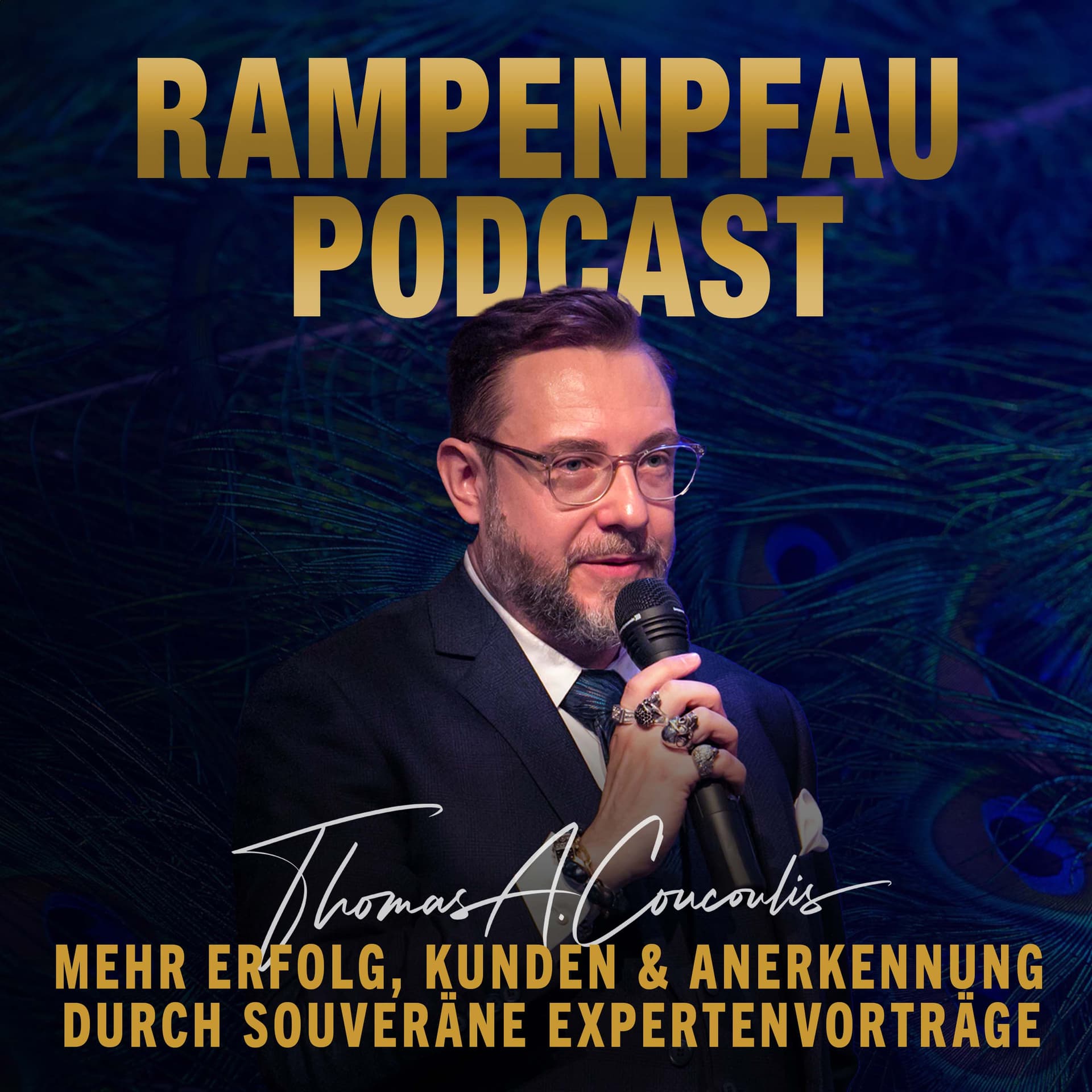 Der Rampenpfau Podcast - Durch souveräne Vorträge vom Unternehmer zum Experten - Podcasts