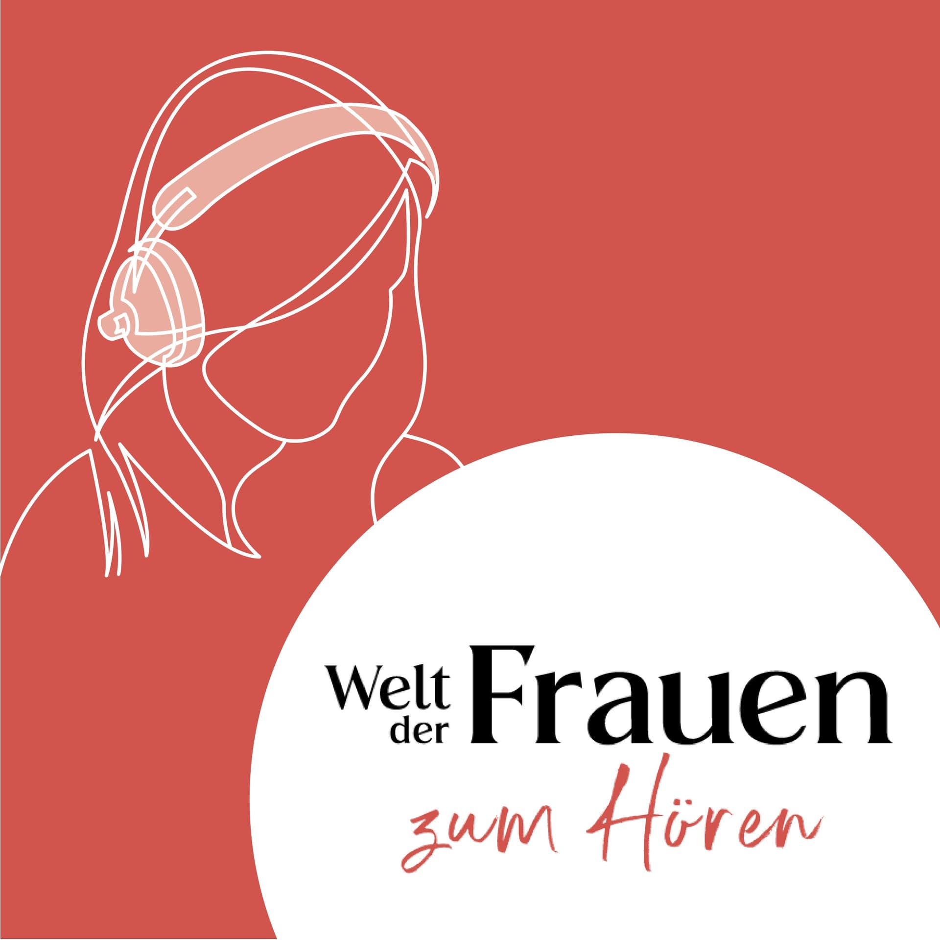 Welt der Frauen zum Hören - Podcasts