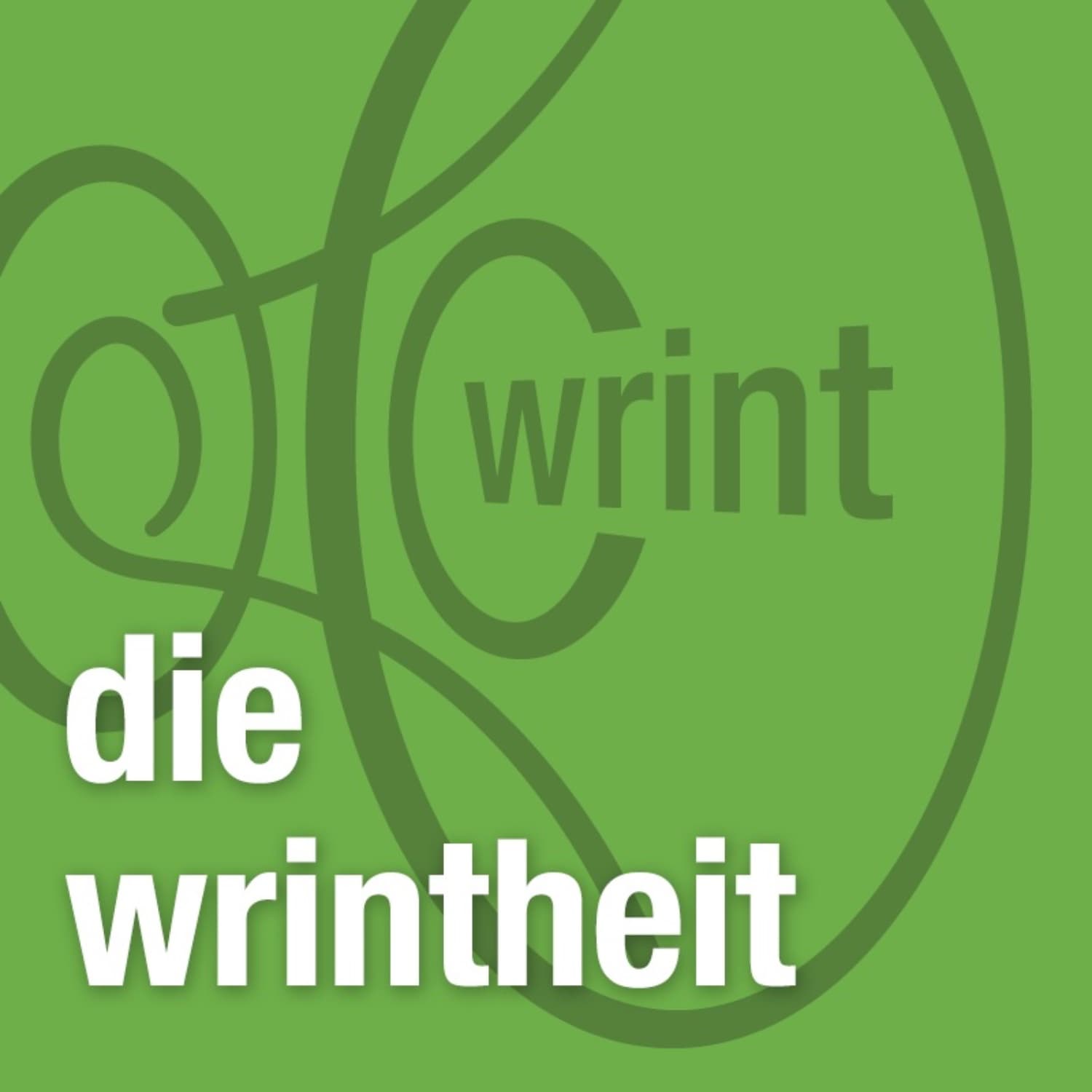 Die Wrintheit - Podcasts