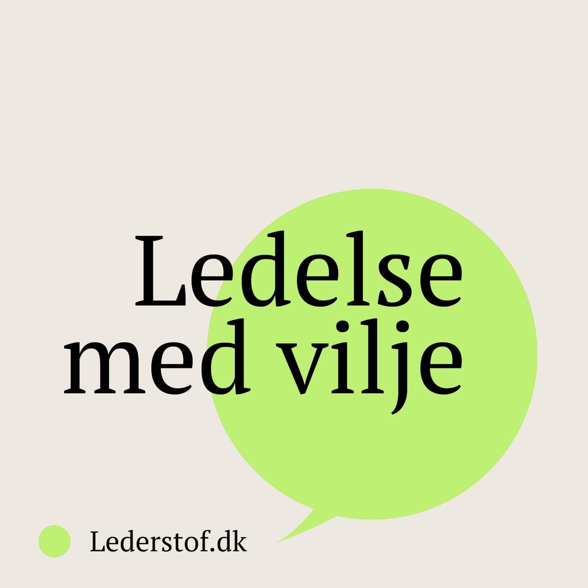 Ledelse med vilje - Podcasts
