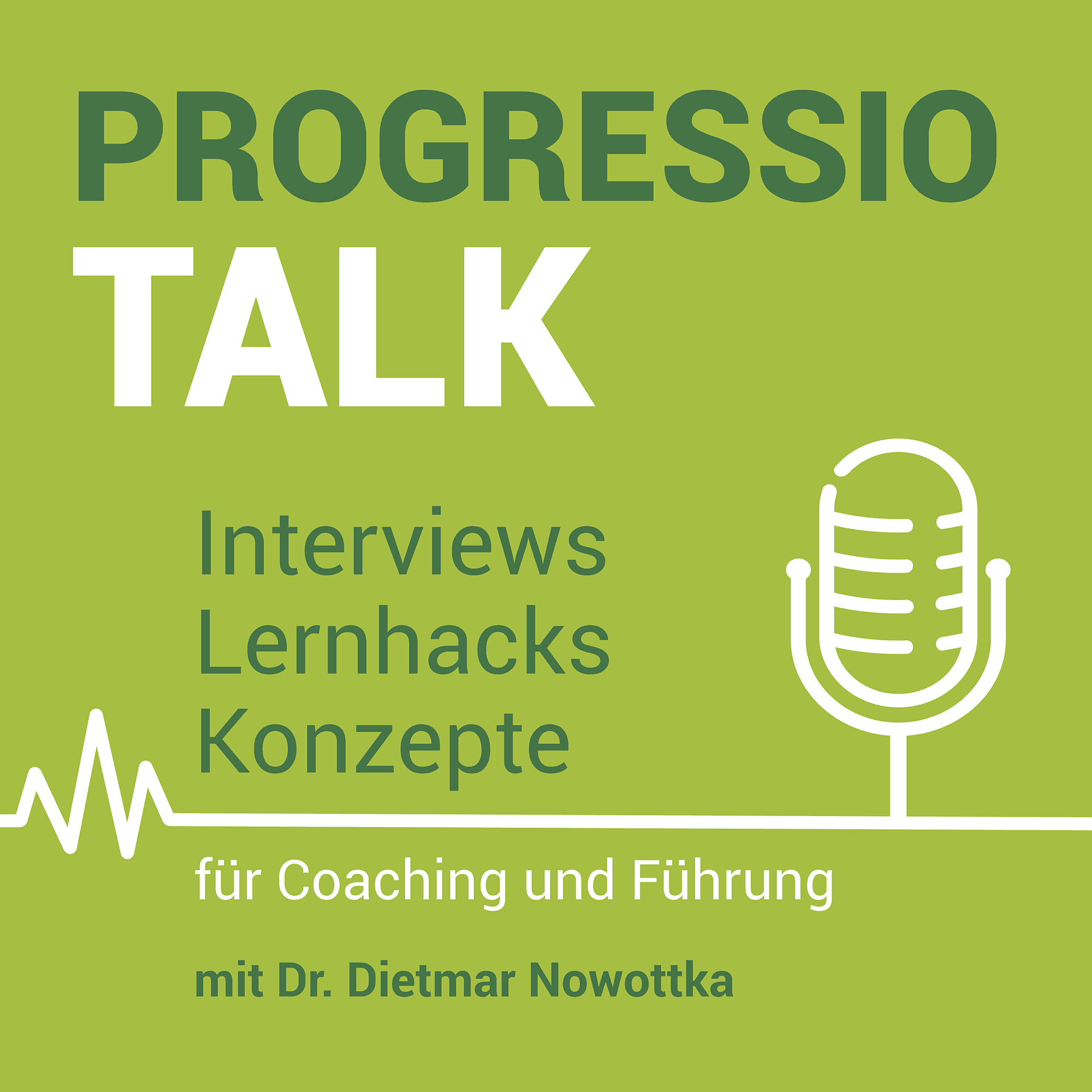 Progressio Talk - Interviews, Lernhacks und Konzepte für Coaching und Führung - Podcasts