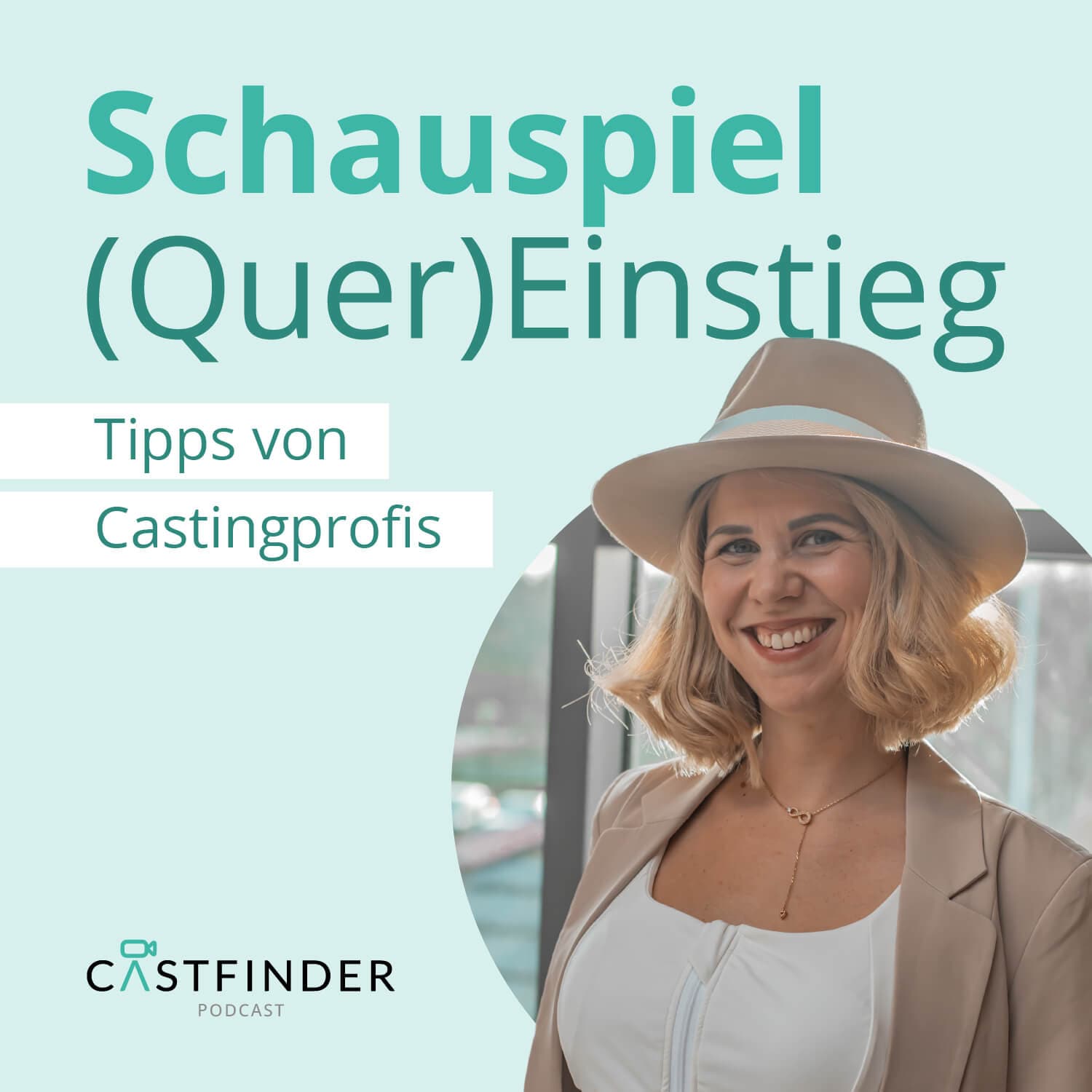 Schauspiel (Quer)Einstieg: Tipps von Castingprofis - Podcasts