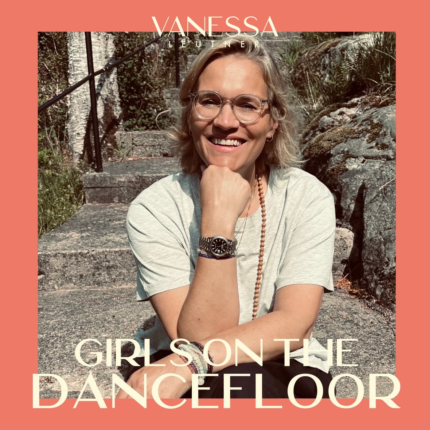 Girls on the dancefloor - Podcast für Emotionen, Gesundheit & Fülle - Podcasts