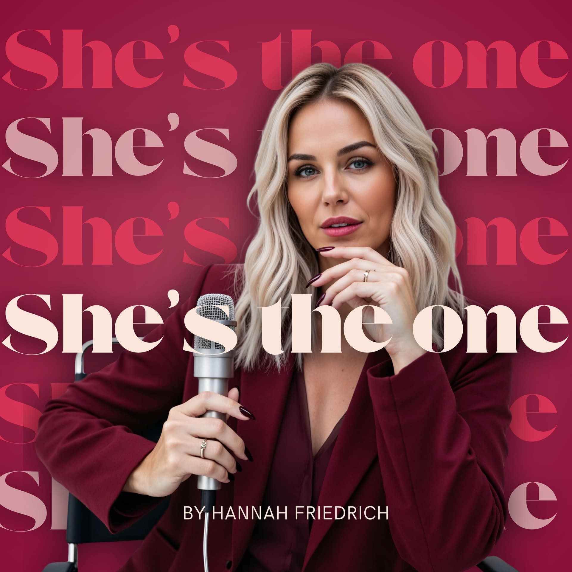 SHE'S THE ONE - Podcasts