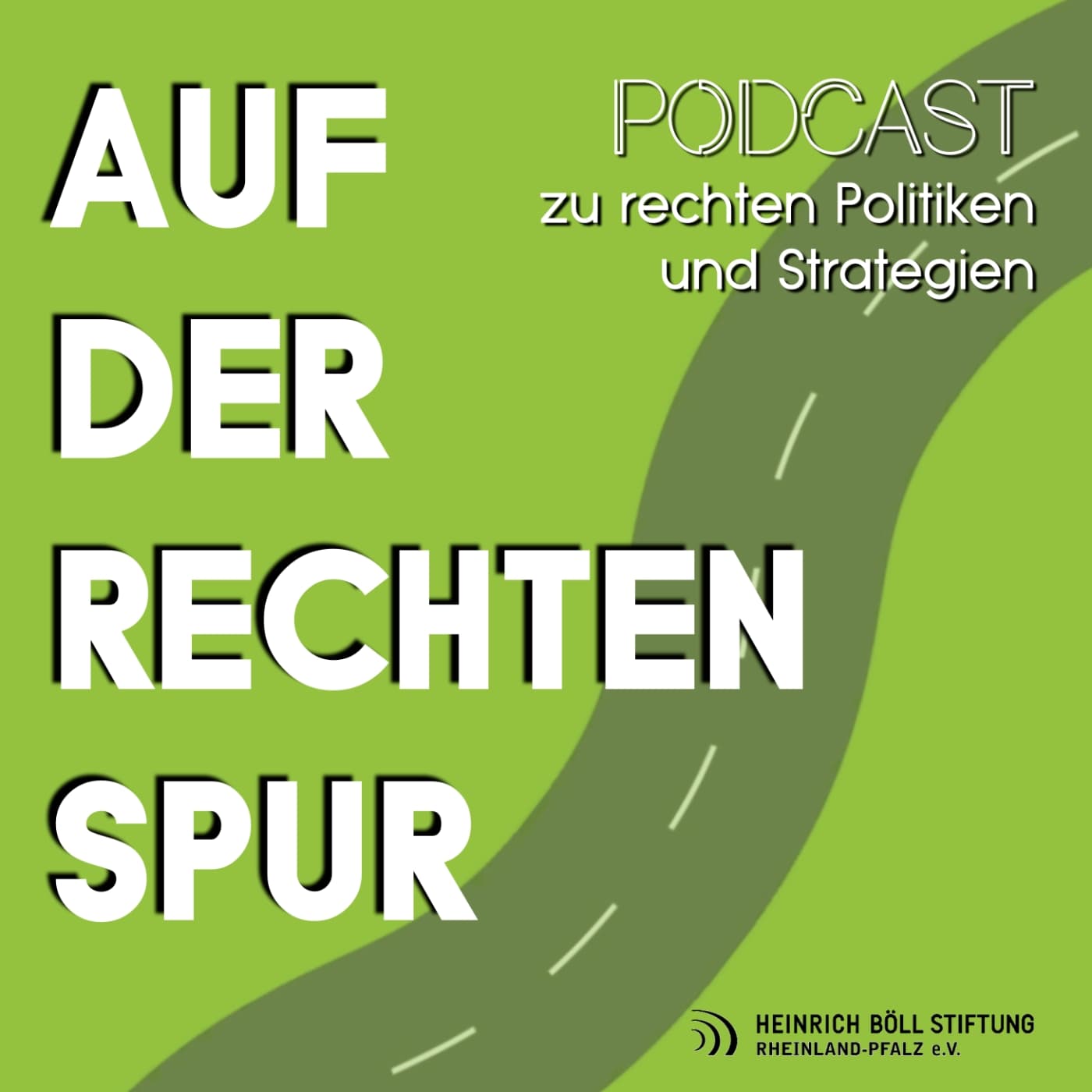Auf der Rechten Spur - Podcasts