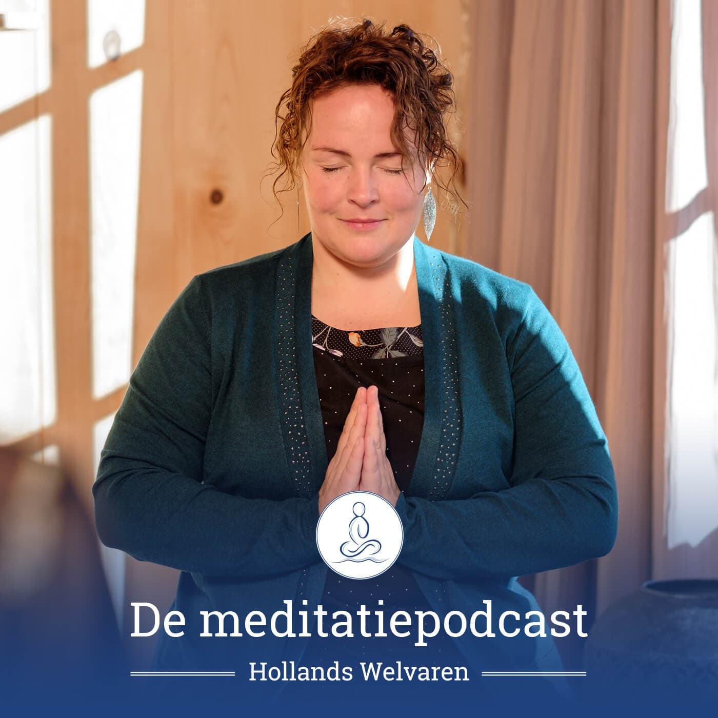 Hollands Welvaren (een podcast voor meditatie) - Podcasts