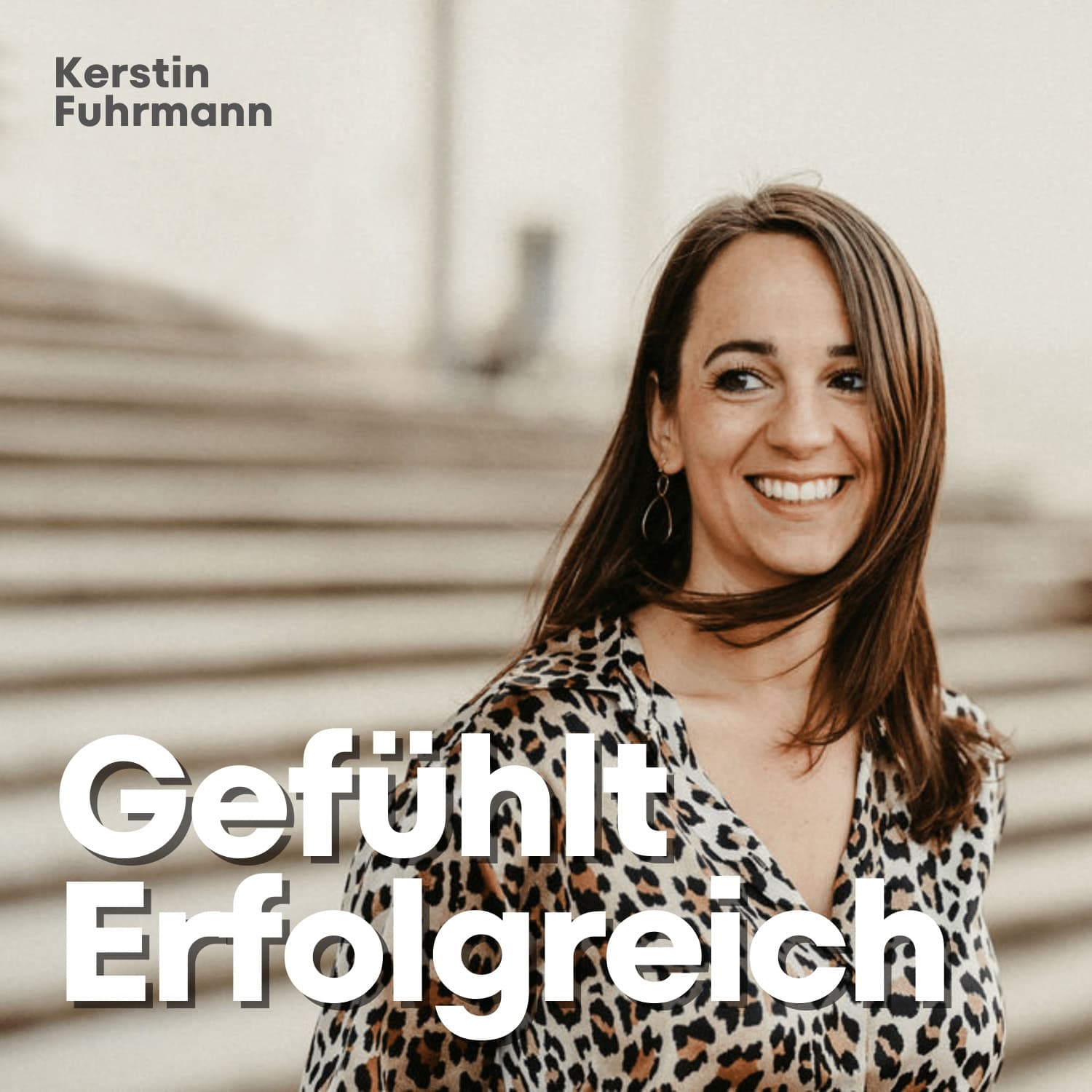 Gefühlt Erfolgreich - Podcasts