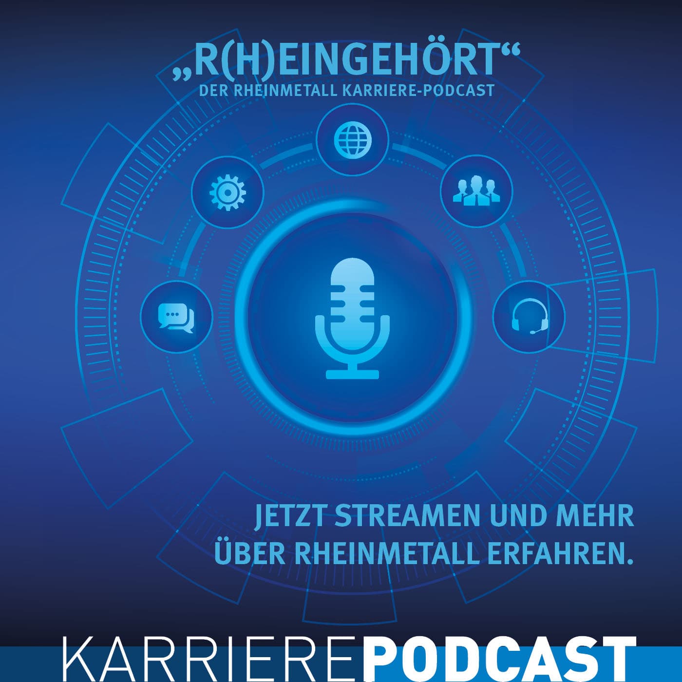 R(h)eingehört - Der Rheinmetall Karriere-Podcast - Podcasts