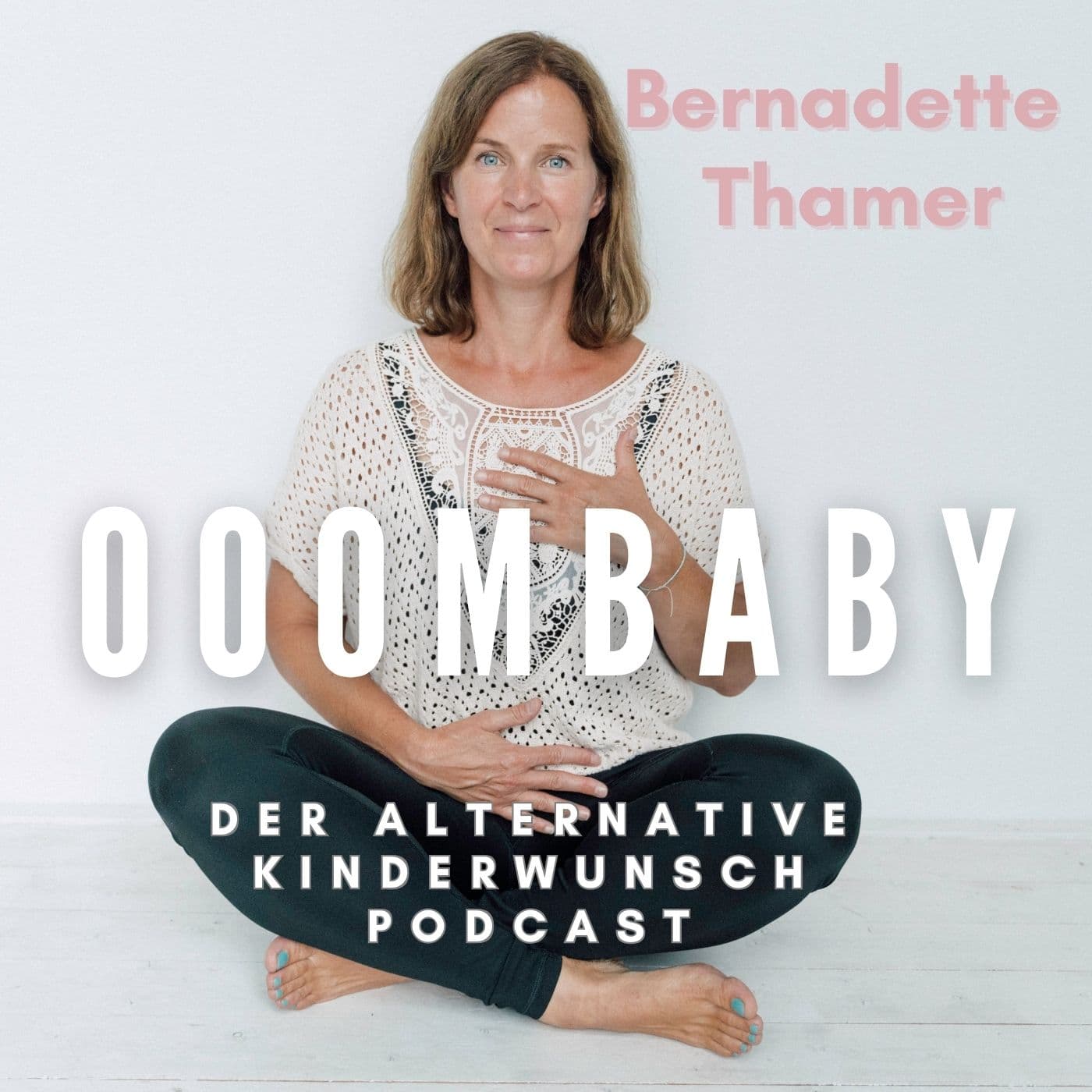 Ooombaby - dein alternativer Podcast bei Kinderwunsch mit Yoga & mehr - Podcasts