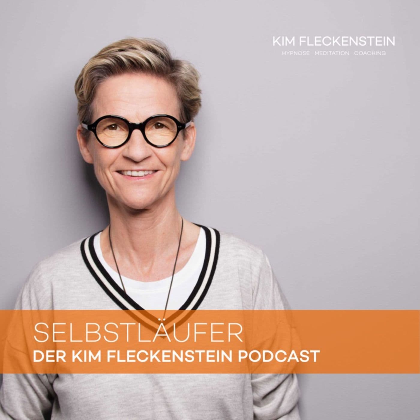 Mehr Selbstbewusstsein, Grenzen setzen & mentale Stärke – Mit Kim Fleckenstein - Podcasts