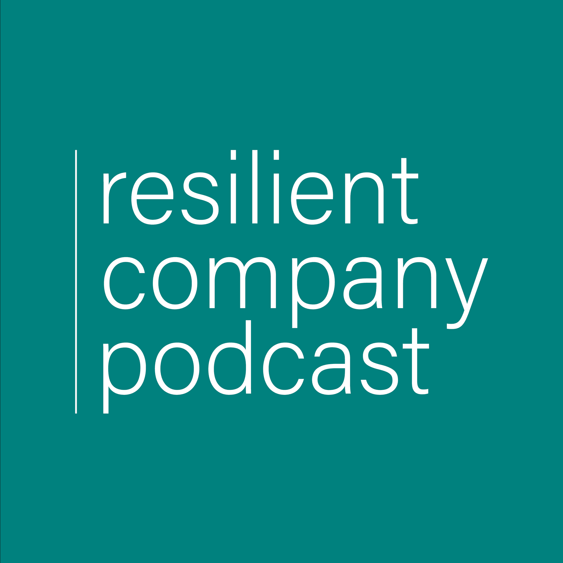resilient company podcast - Podcasts