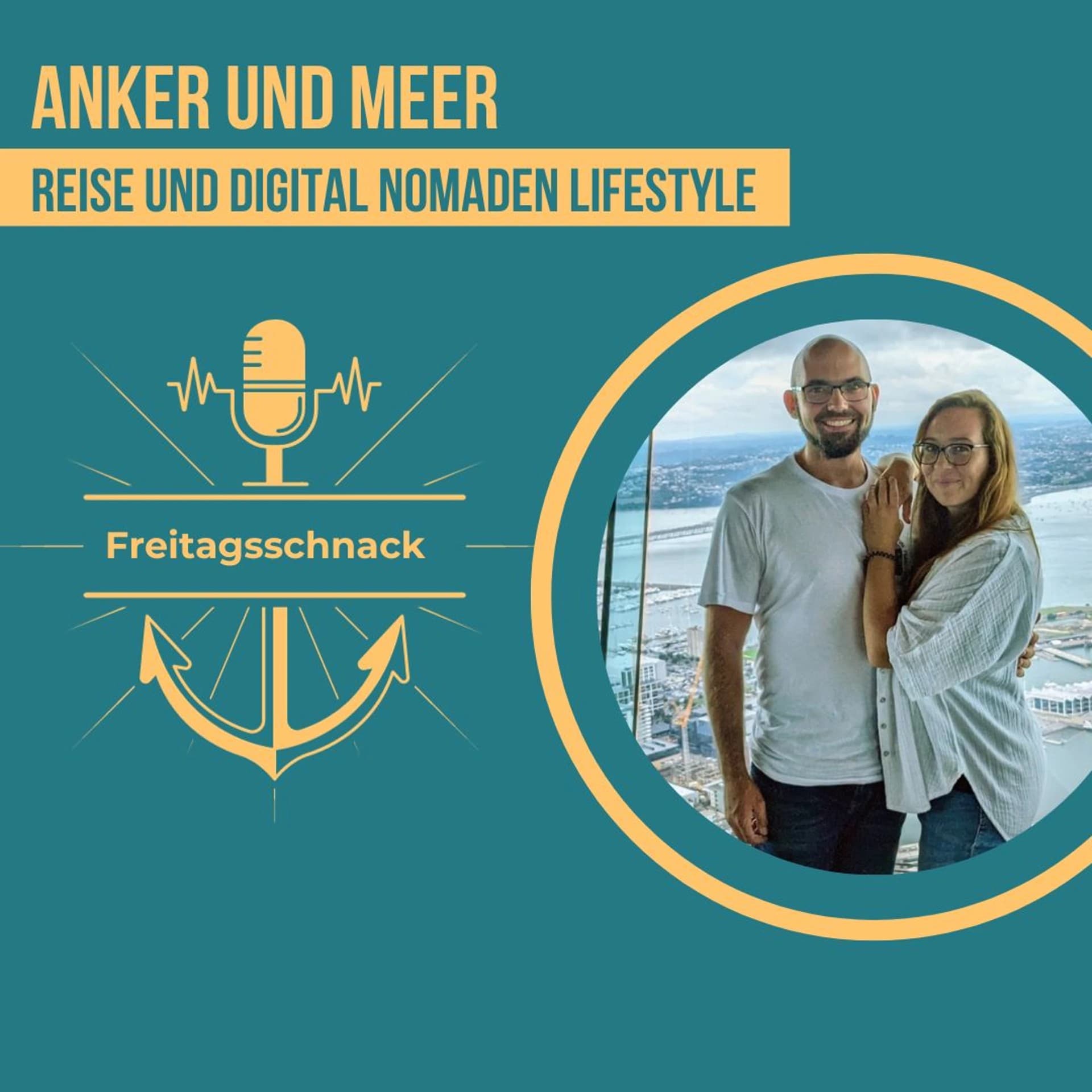 Anker und Meer - Reise und Digital Nomaden Lifestyle - Podcasts