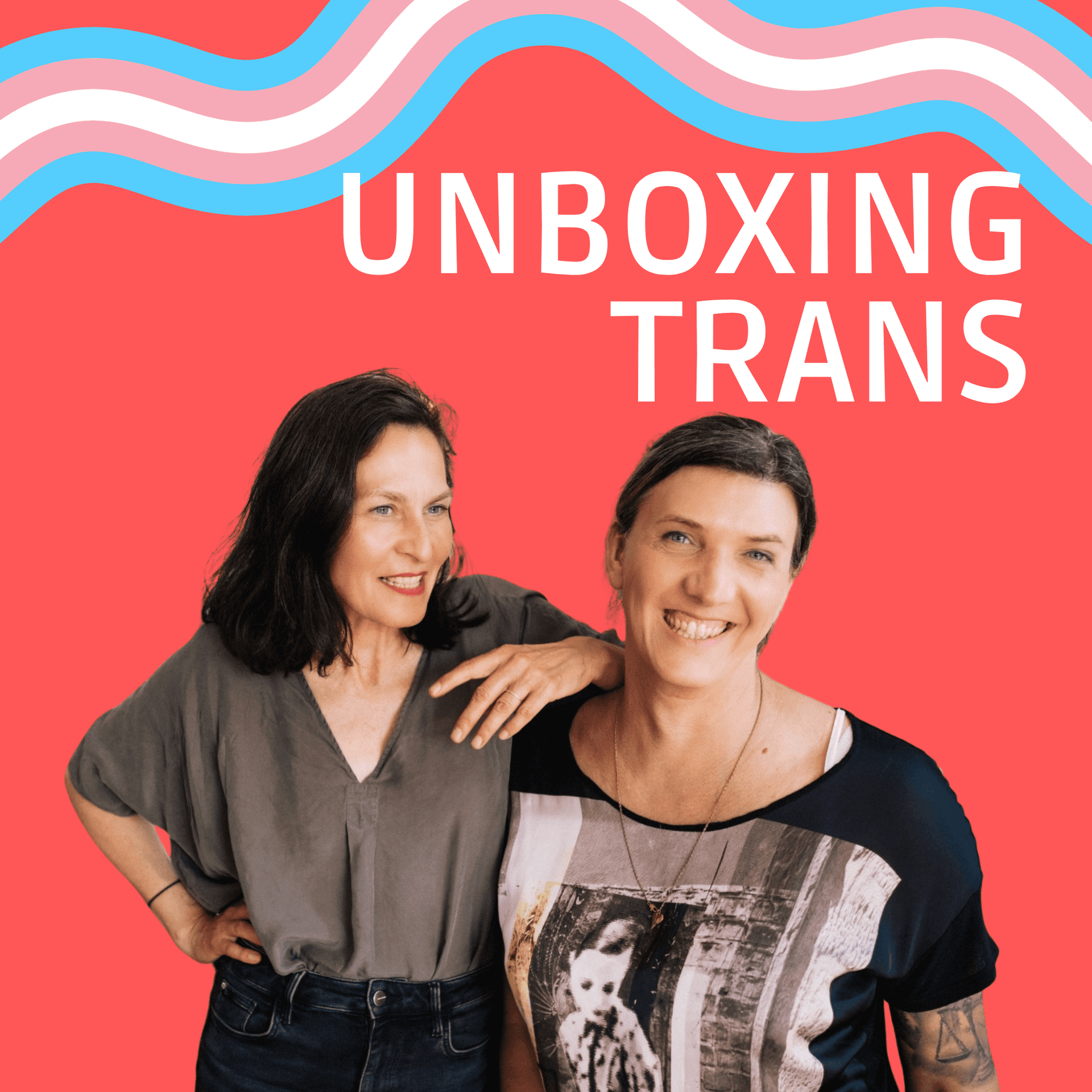 Unboxing Trans - Podcasts