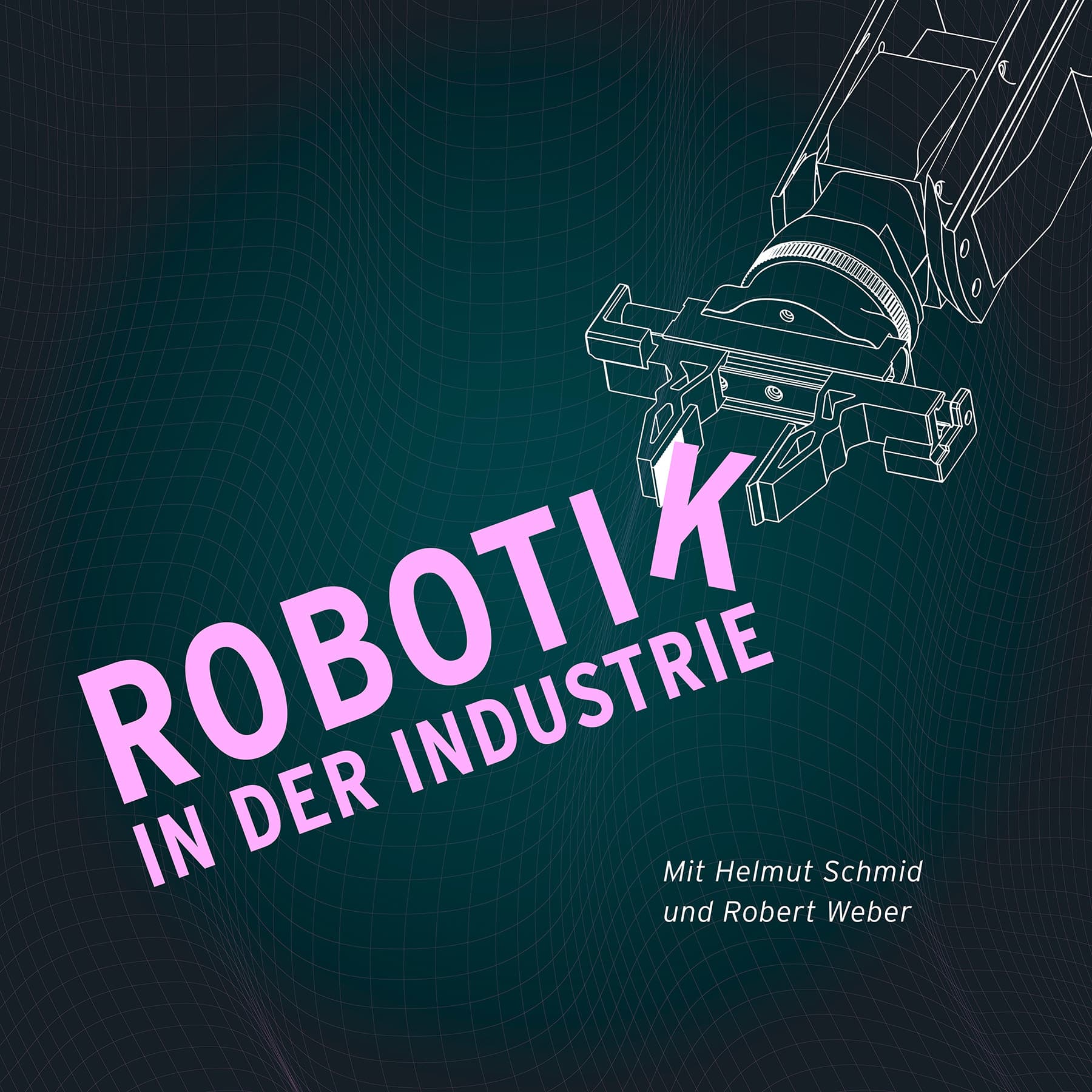 Robotik in der Industrie - Podcasts