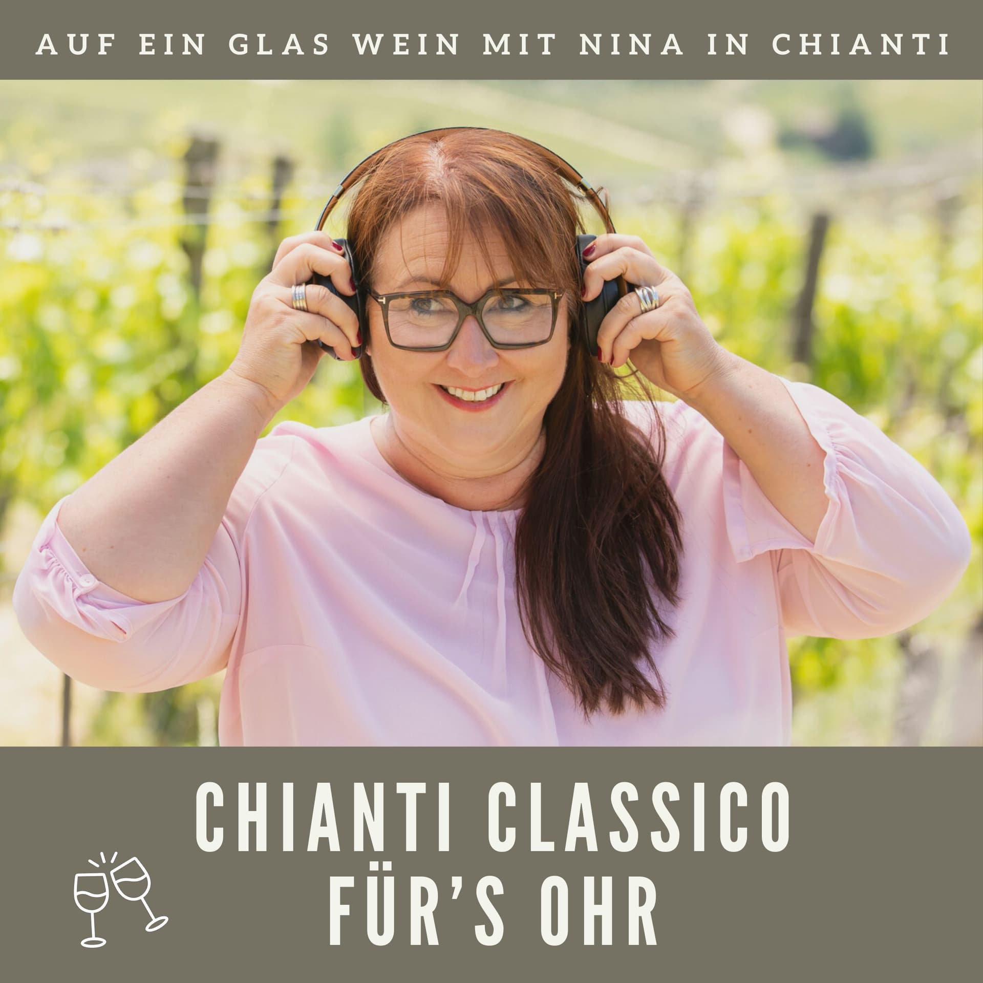 Chianti Classico für's Ohr - Auf ein Glas Wein mit Nina in Chianti - Podcasts