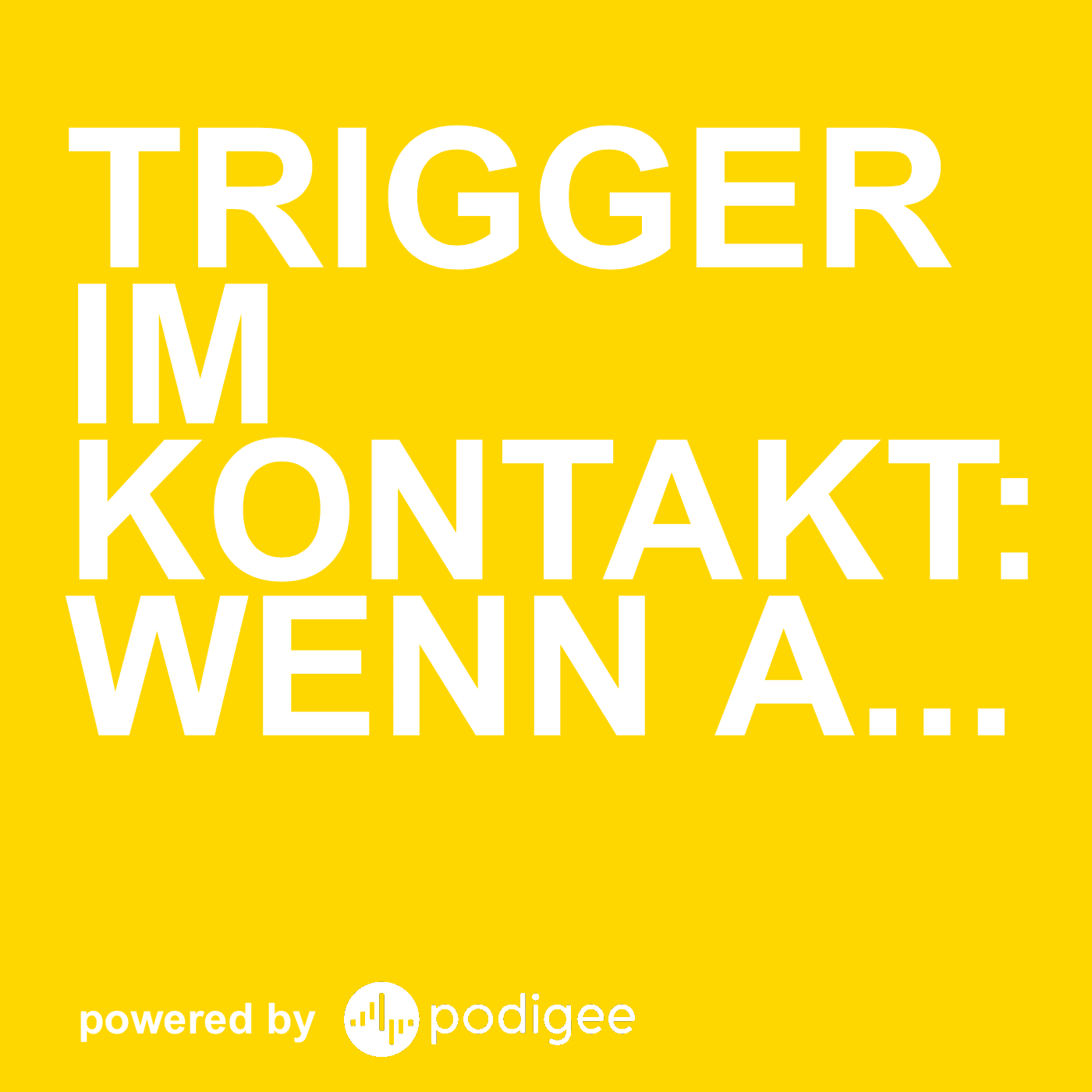 Trigger im Kontakt: Wenn alte Wunden laut werden! - Podcasts