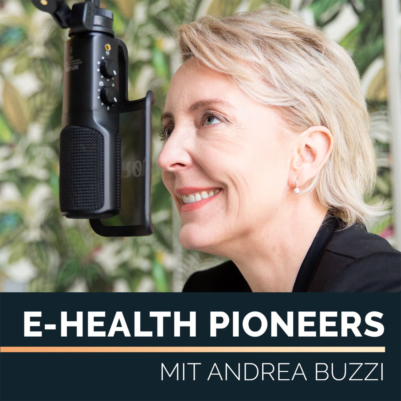 E-Health Pioneers | Der Business Podcast für den digitalen Gesundheitsmarkt von und mit Andrea Buzzi - Podcasts