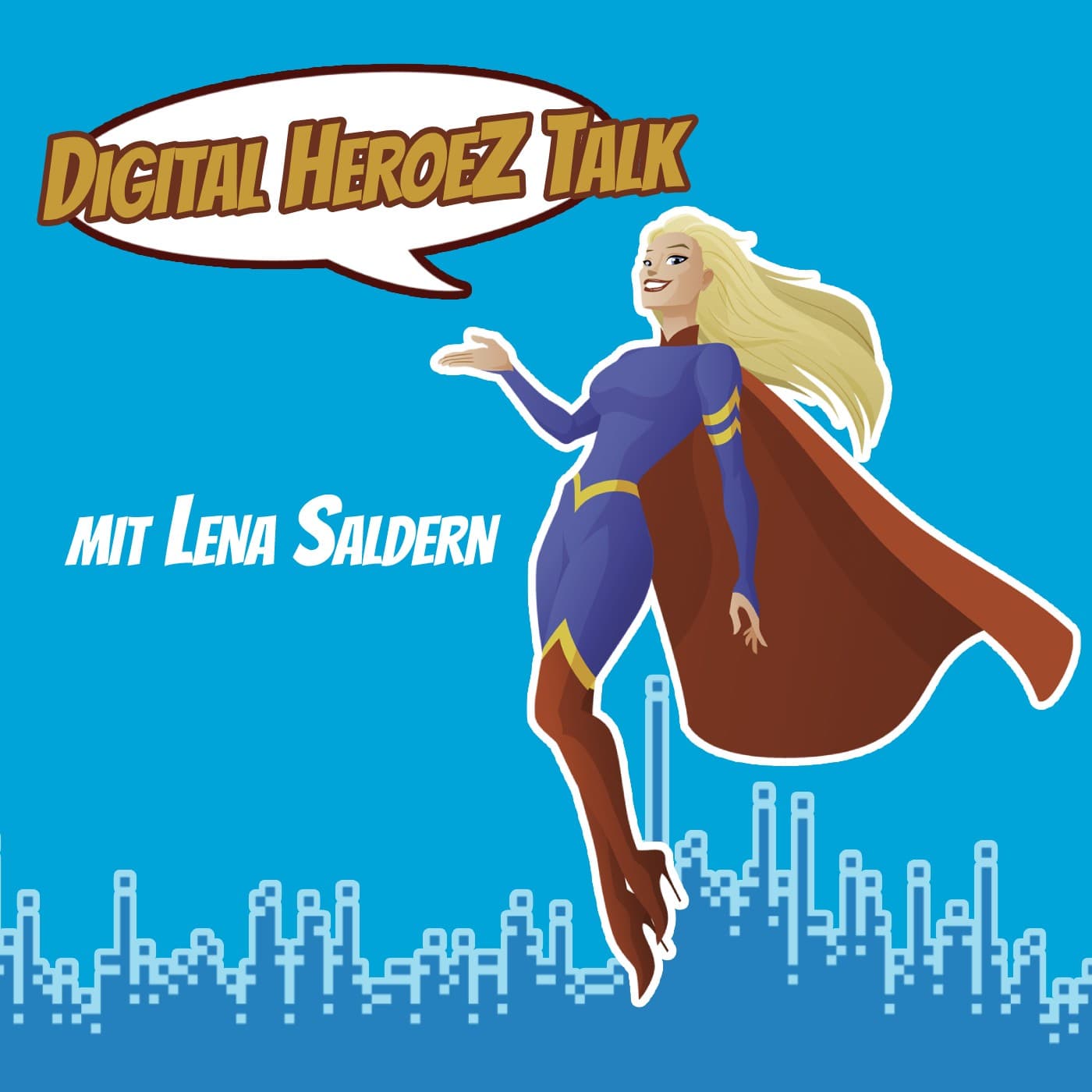 Digital Heroez Talk - Podcasts