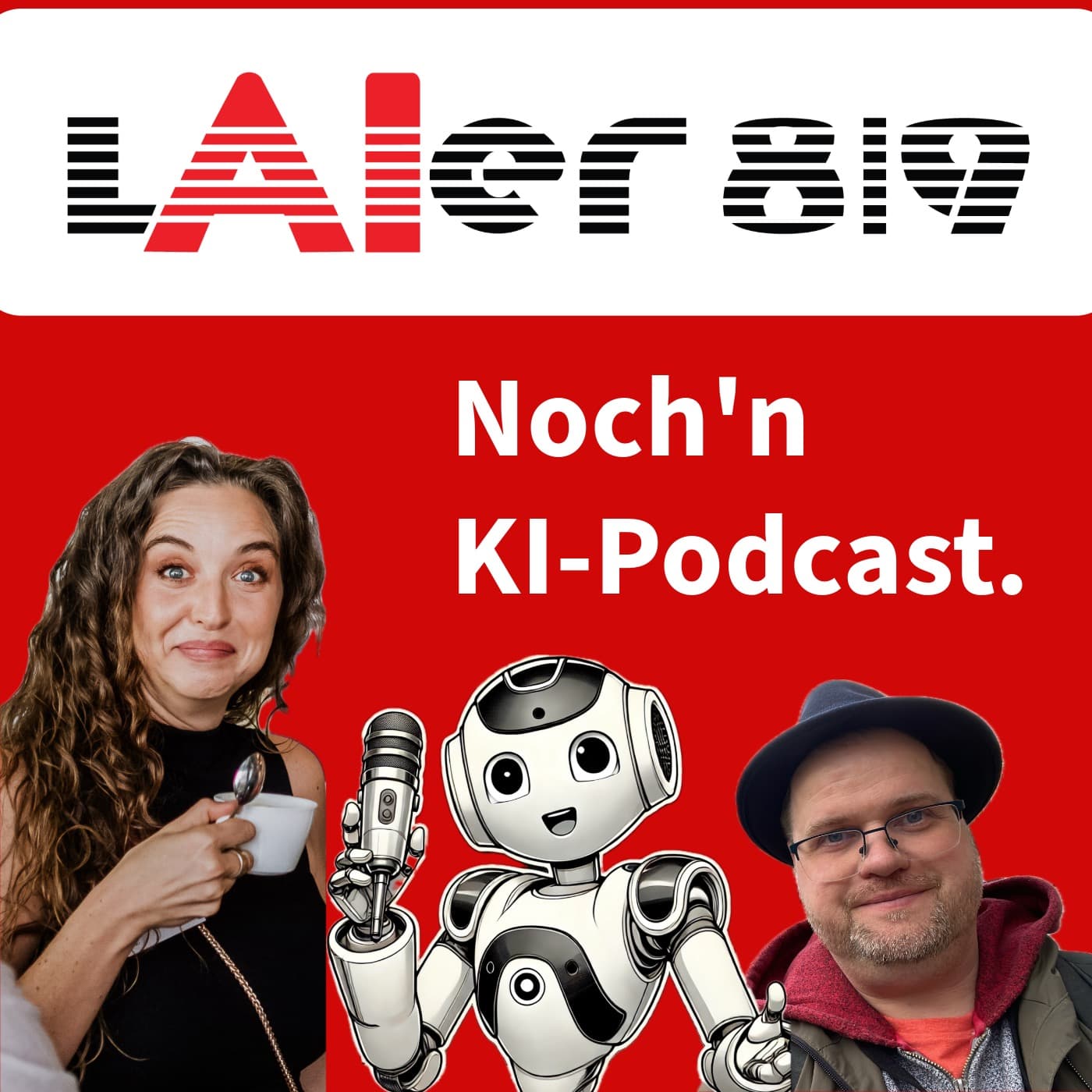 LAIer 8|9 - Noch'n KI-Podcast - Podcasts