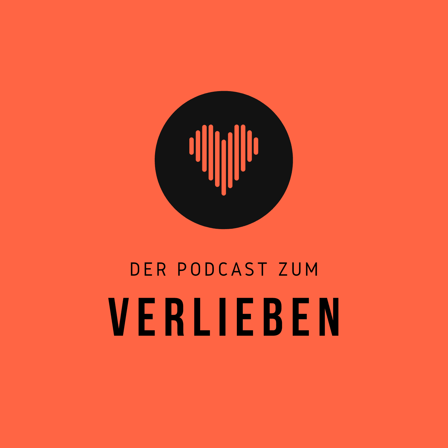 Der Podcast zum Verlieben - Podcasts