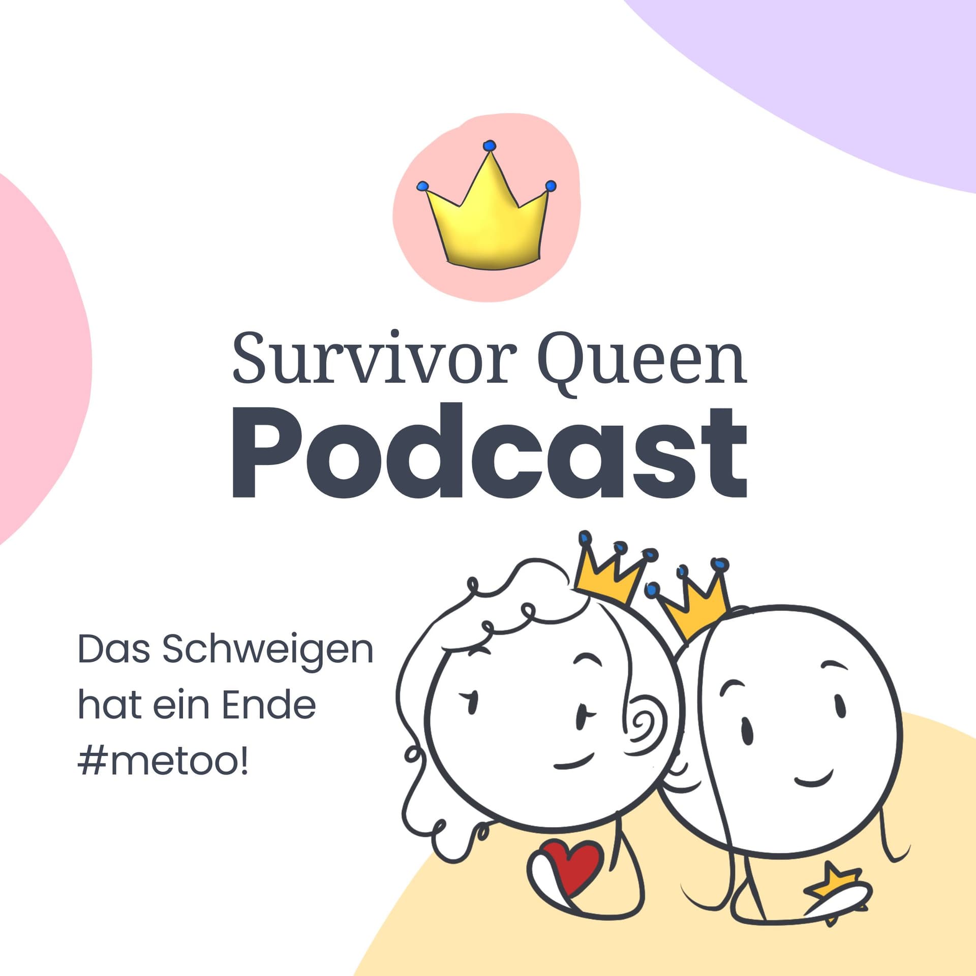 Survivor Queen Podcast - Das Schweigen hat ein Ende #metoo - Podcasts