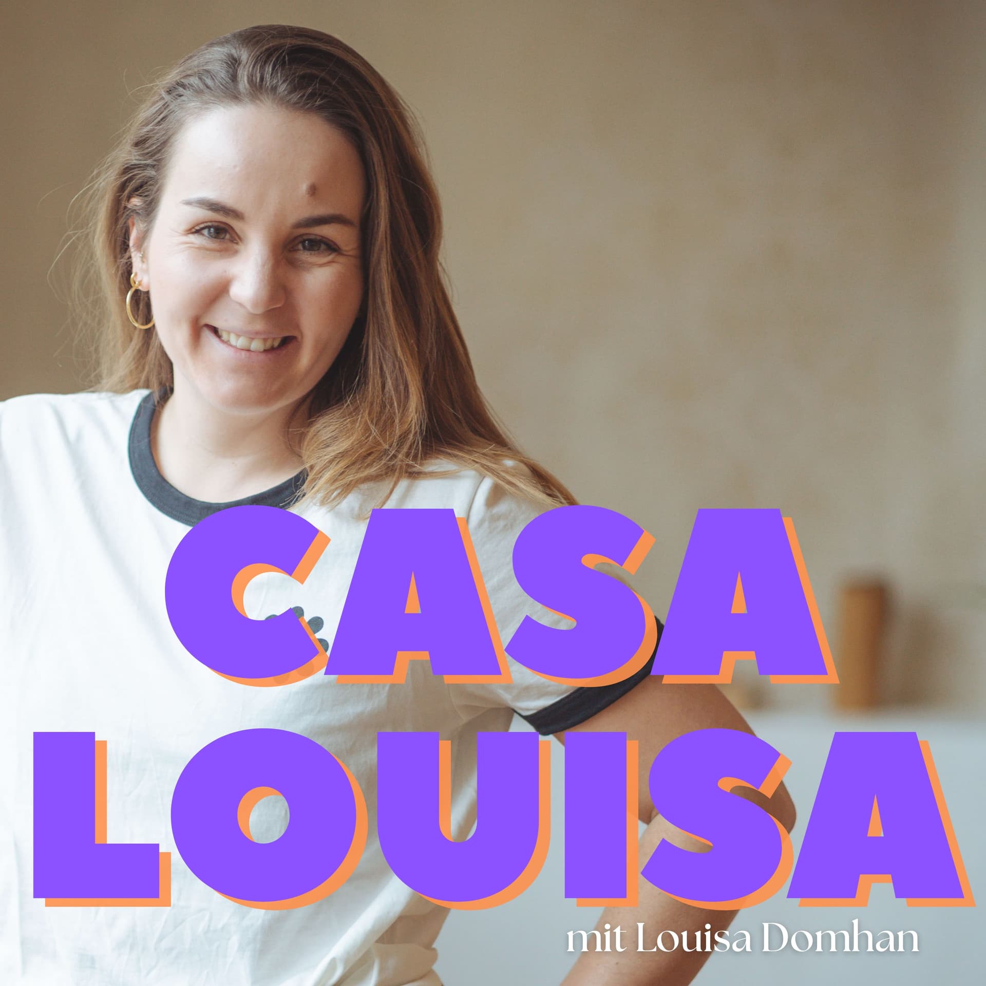 CASA LOUISA - Podcasts