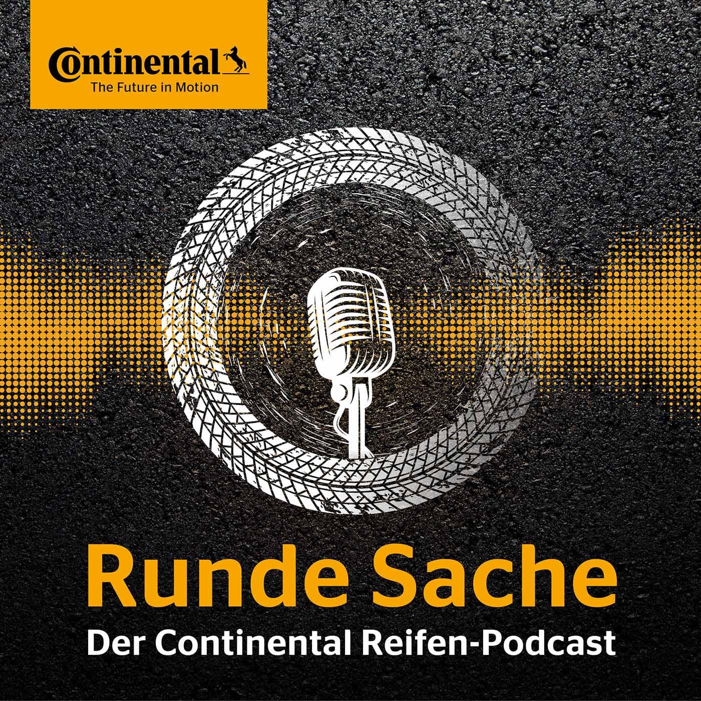 Runde Sache - Der Continental Reifen-Podcast - Podcasts
