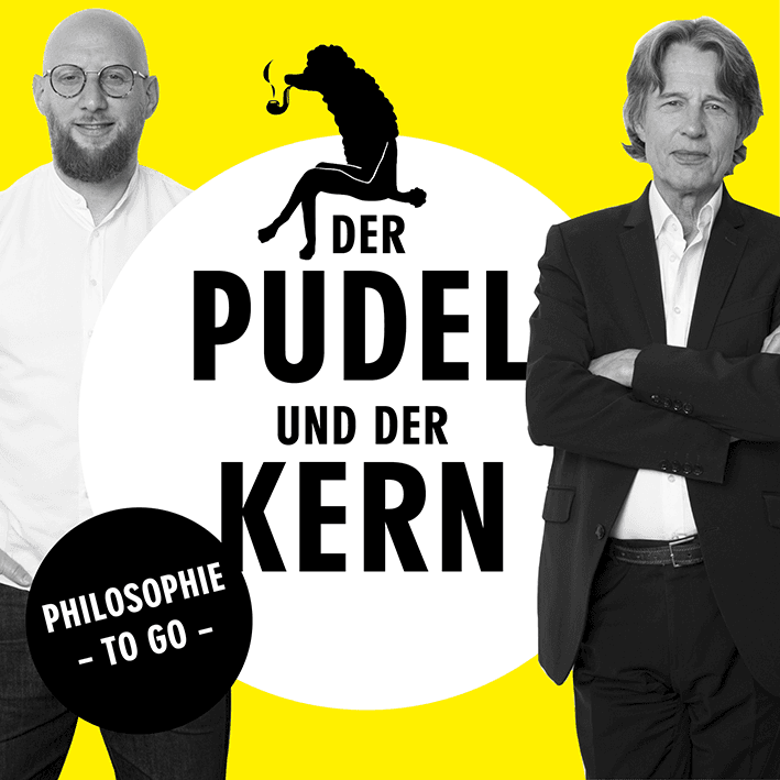 Der Pudel und der Kern - Philosophie to go - Podcasts