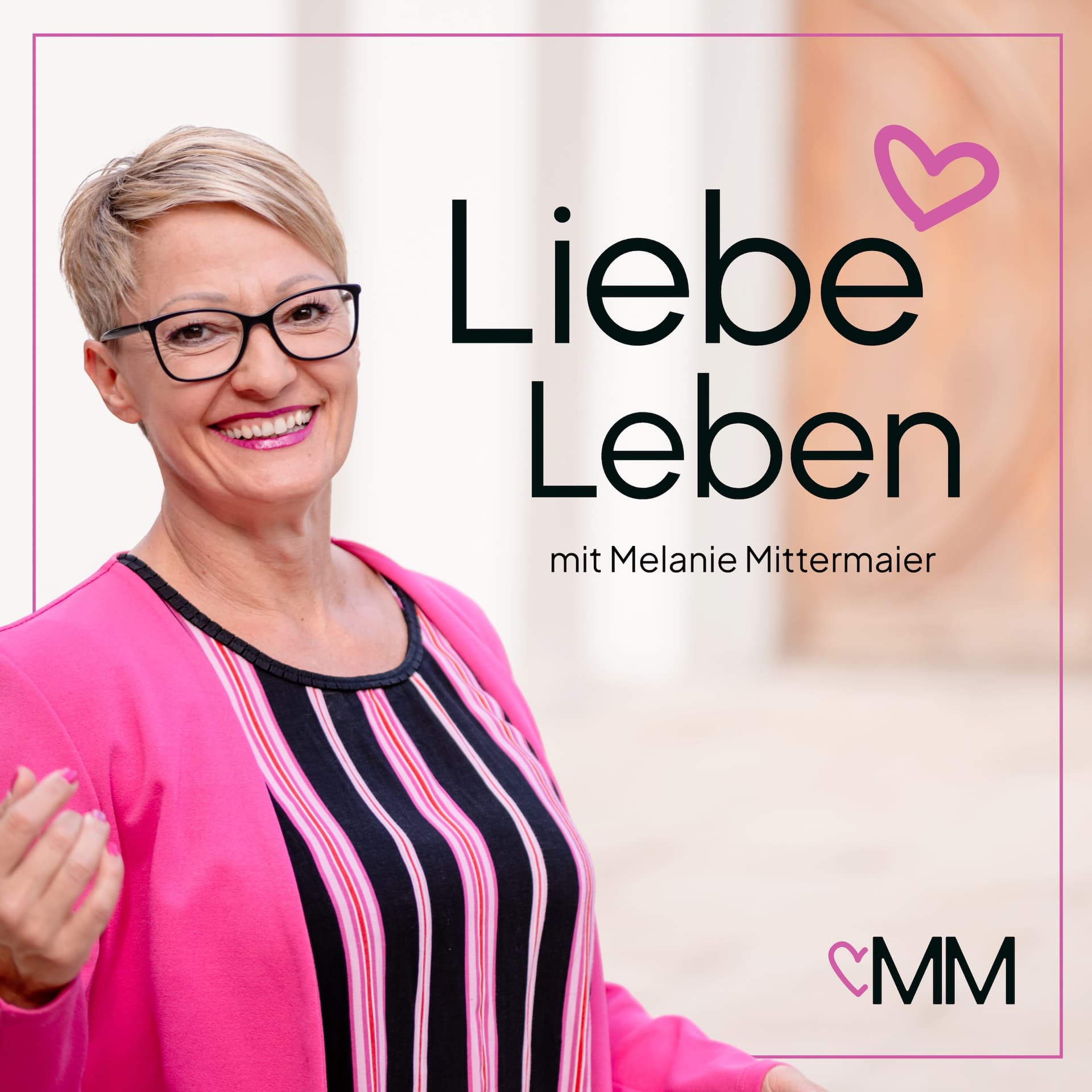 Liebe Leben - Der Podcast - Podcasts