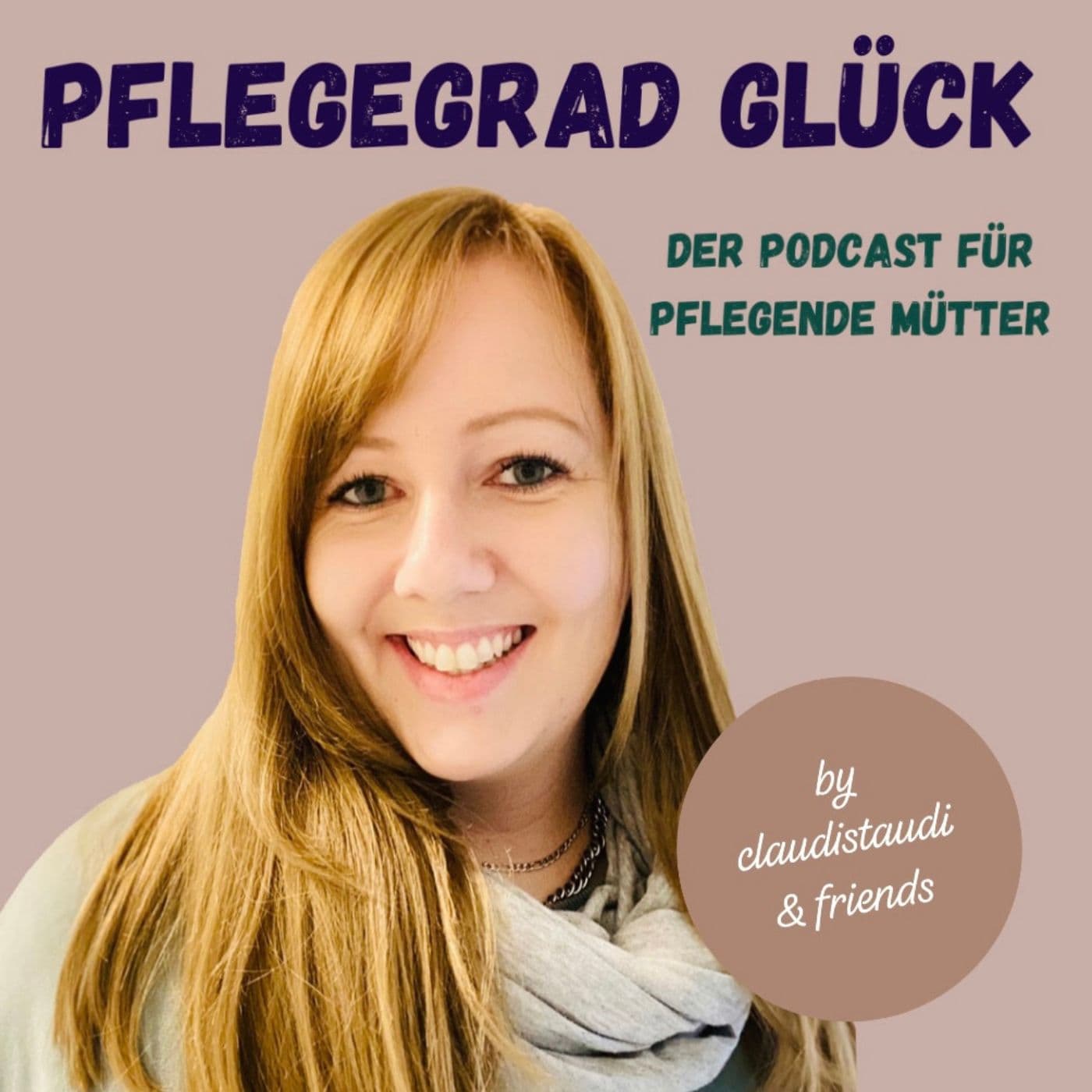 Pflegegrad Glück - Podcasts