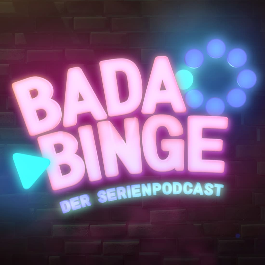 Bada Binge - Der Serien-Podcast - Podcasts
