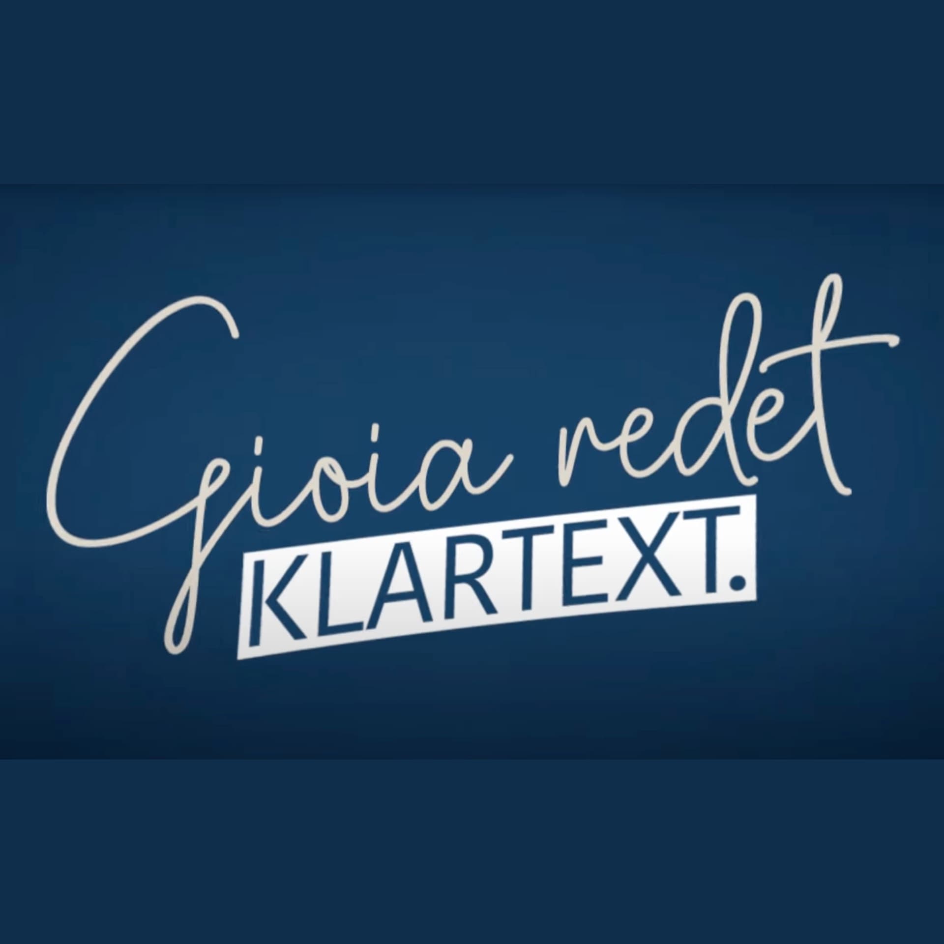 Gioia redet Klartext