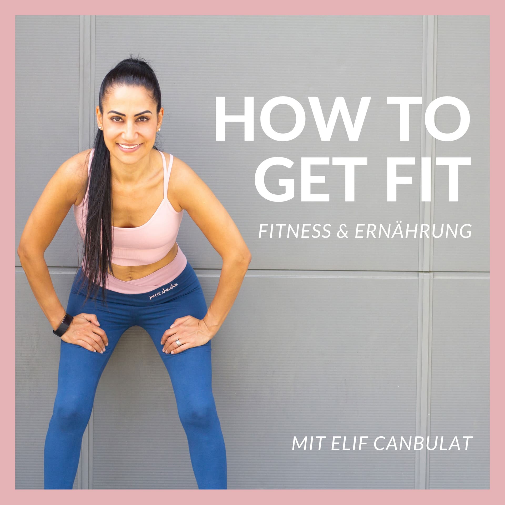 HOW TO GET FIT - Podcasts