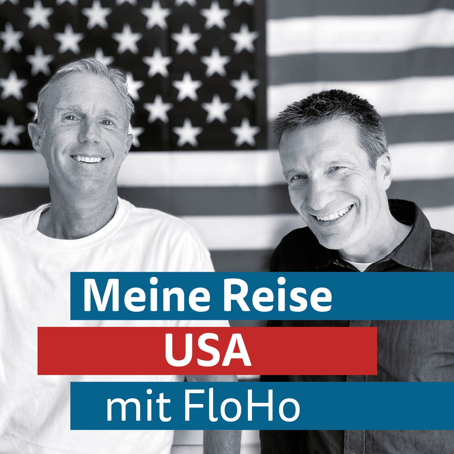MEINE REISE USA mit FloHo - Podcasts