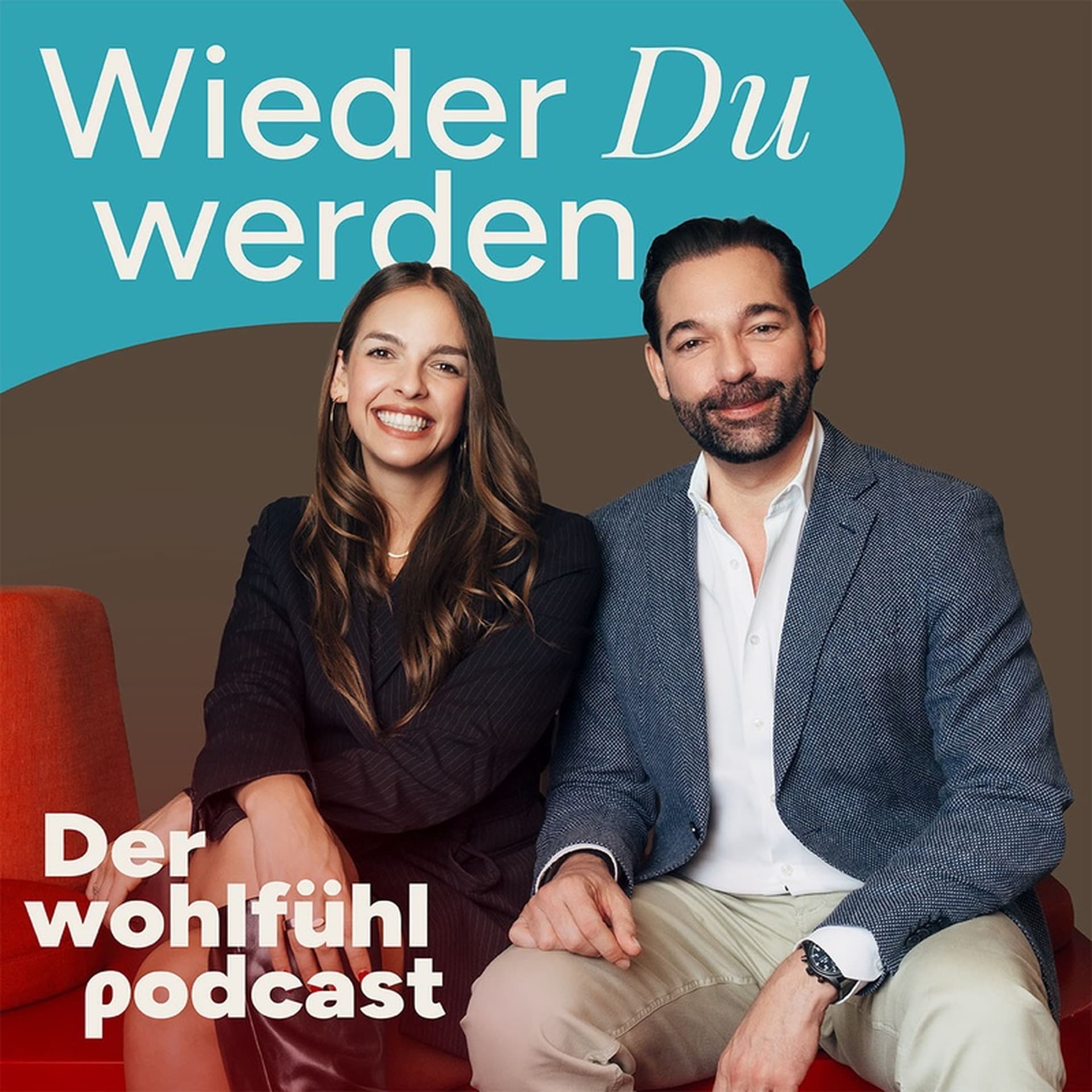 Wieder Du Werden - Der Wohlfühlpodcast - Podcasts
