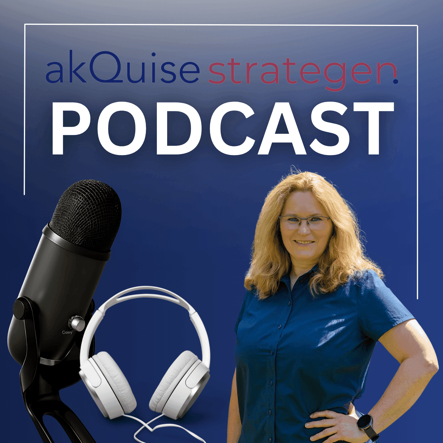 akQuise strategen - Podcast - Podcasts