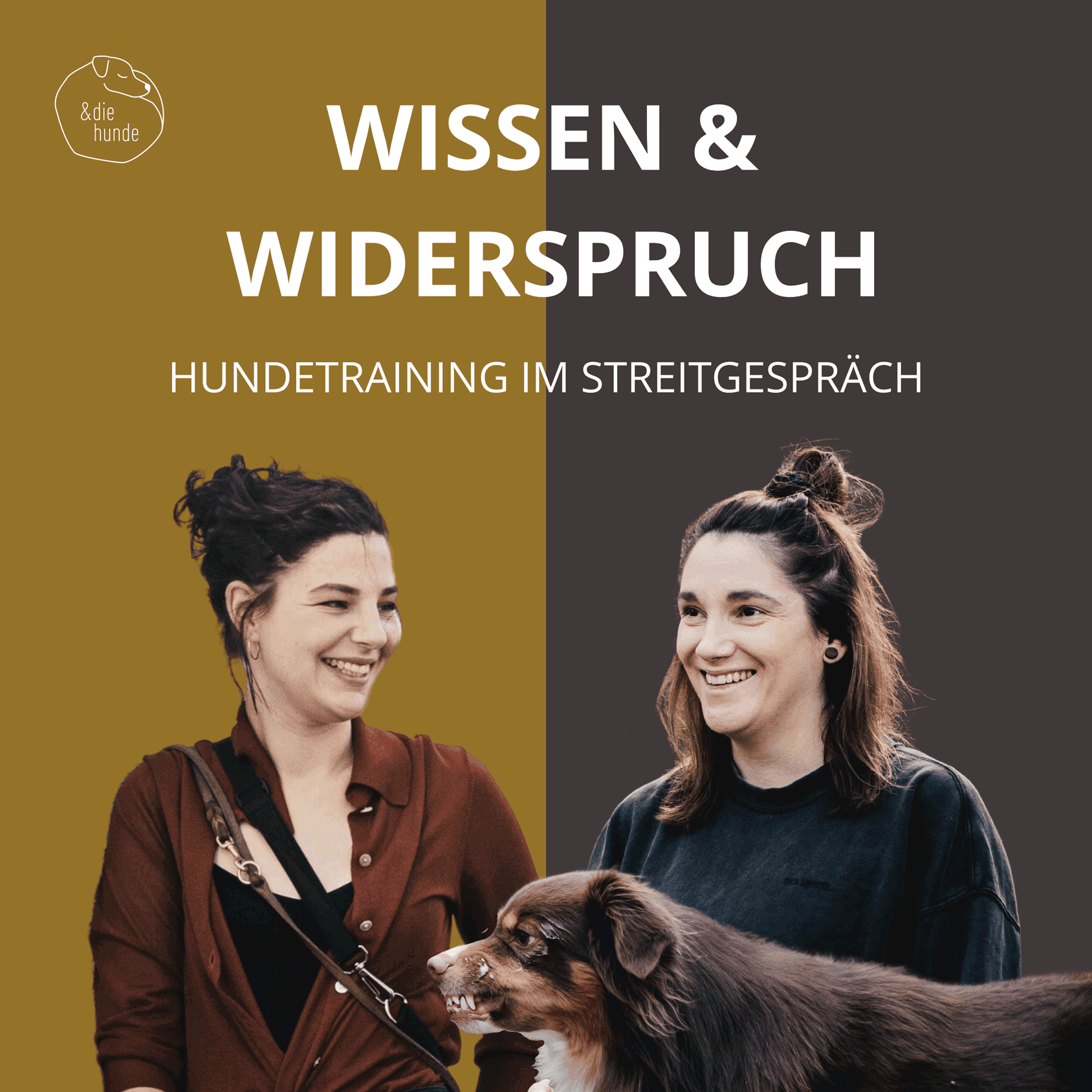 Wissen und Widerspruch – Hundetraining im Streitgespräch - Podcasts