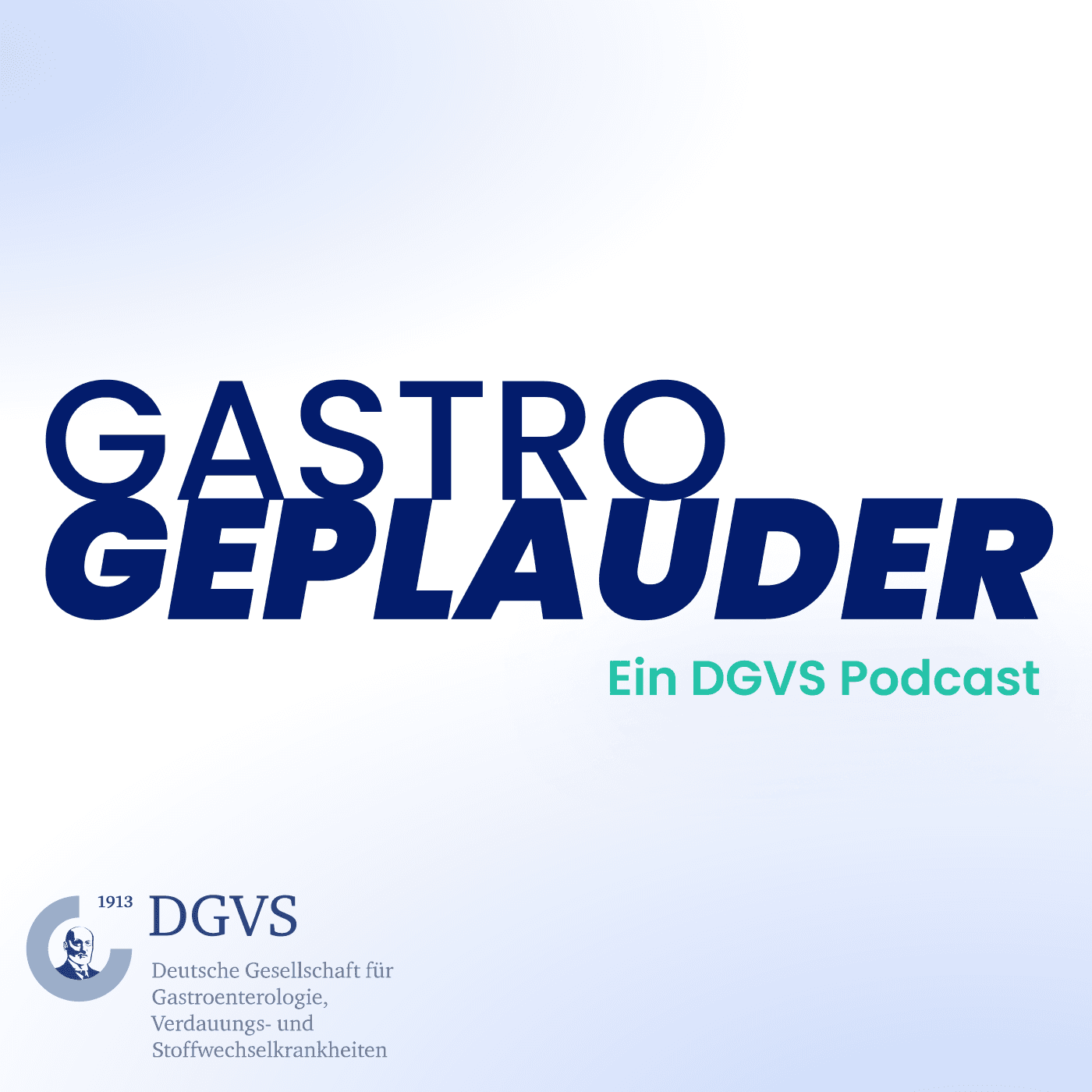 GASTRO GEPLAUDER: Der gastroenterologische Wissens-Podcast - Podcasts