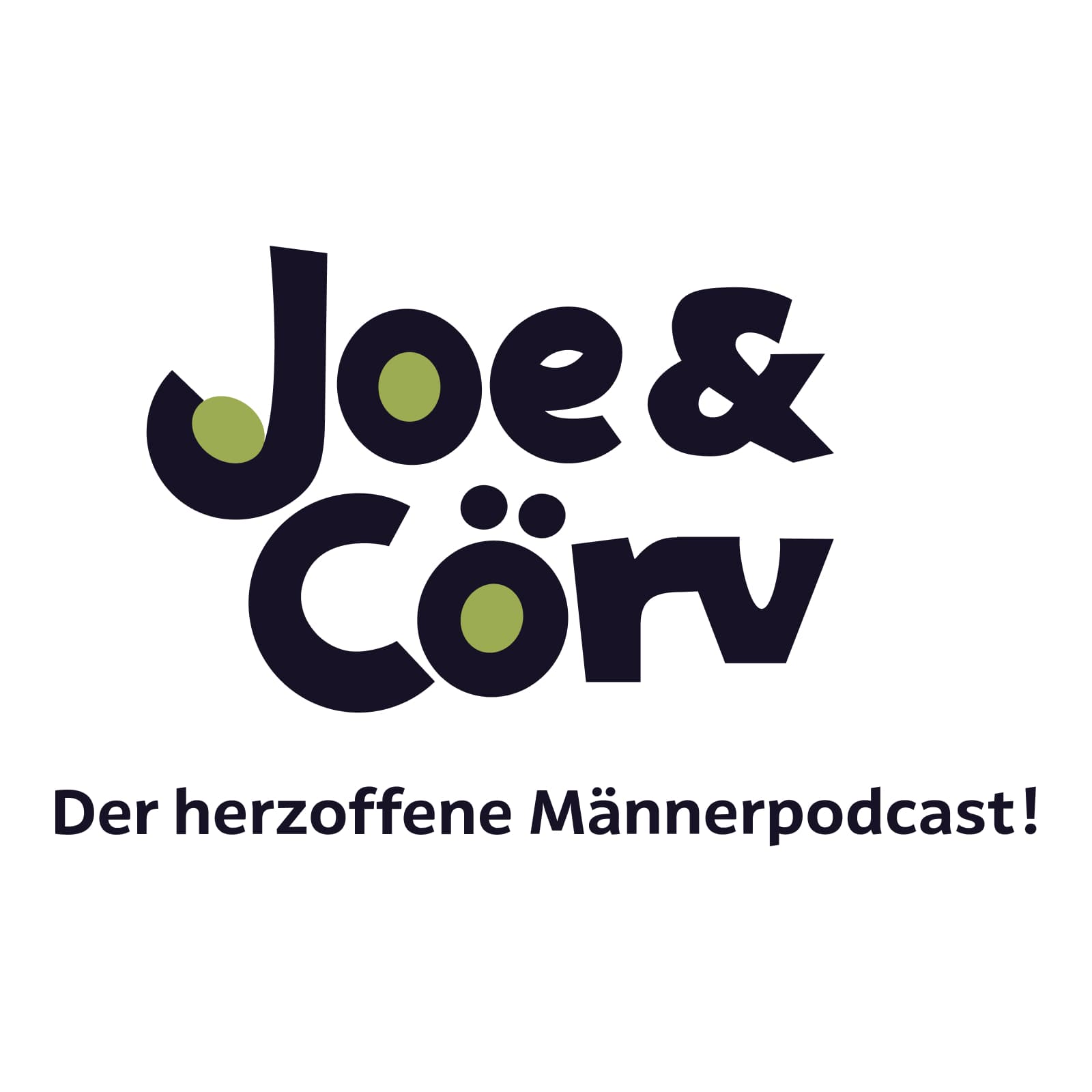 Joe & Cörv – Der herzoffene Männer Podcast - Podcasts