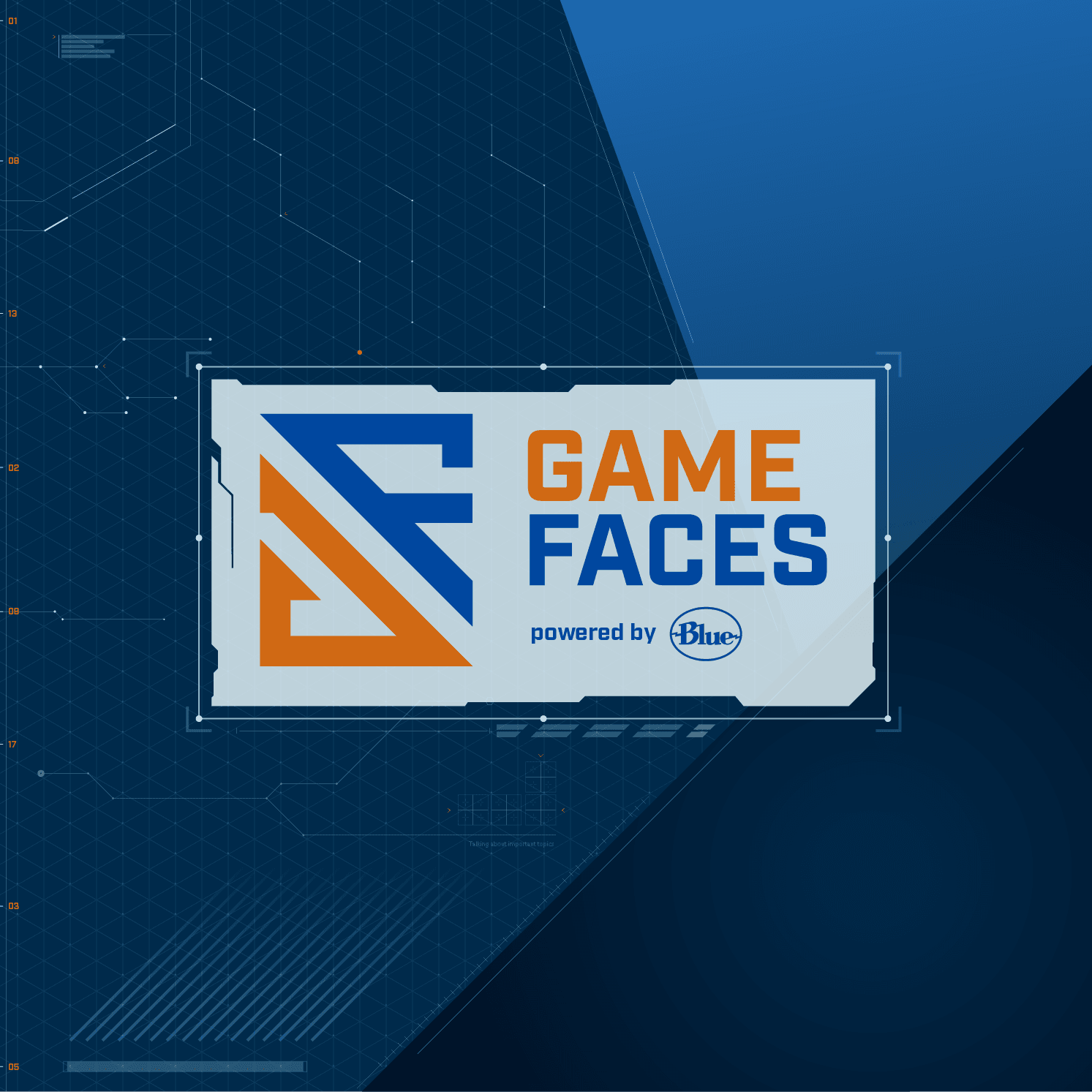 Game Faces powered by Blue - Podcasts