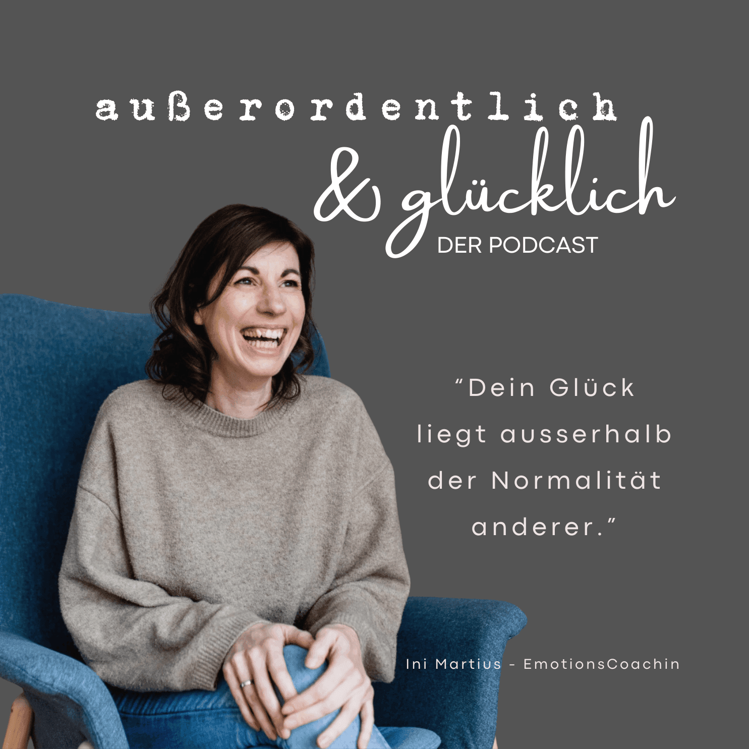 außerordentlich & glücklich - Podcasts