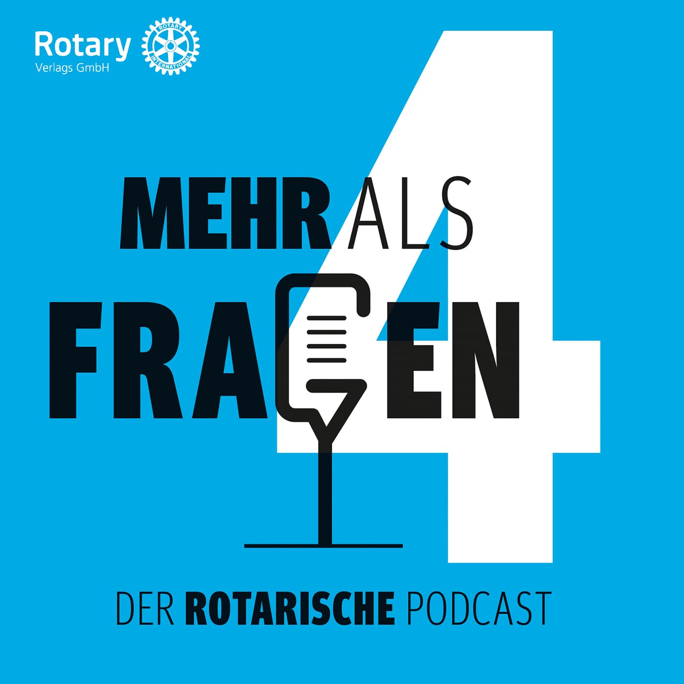Mehr als vier Fragen - der Rotary-Podcast - Podcasts
